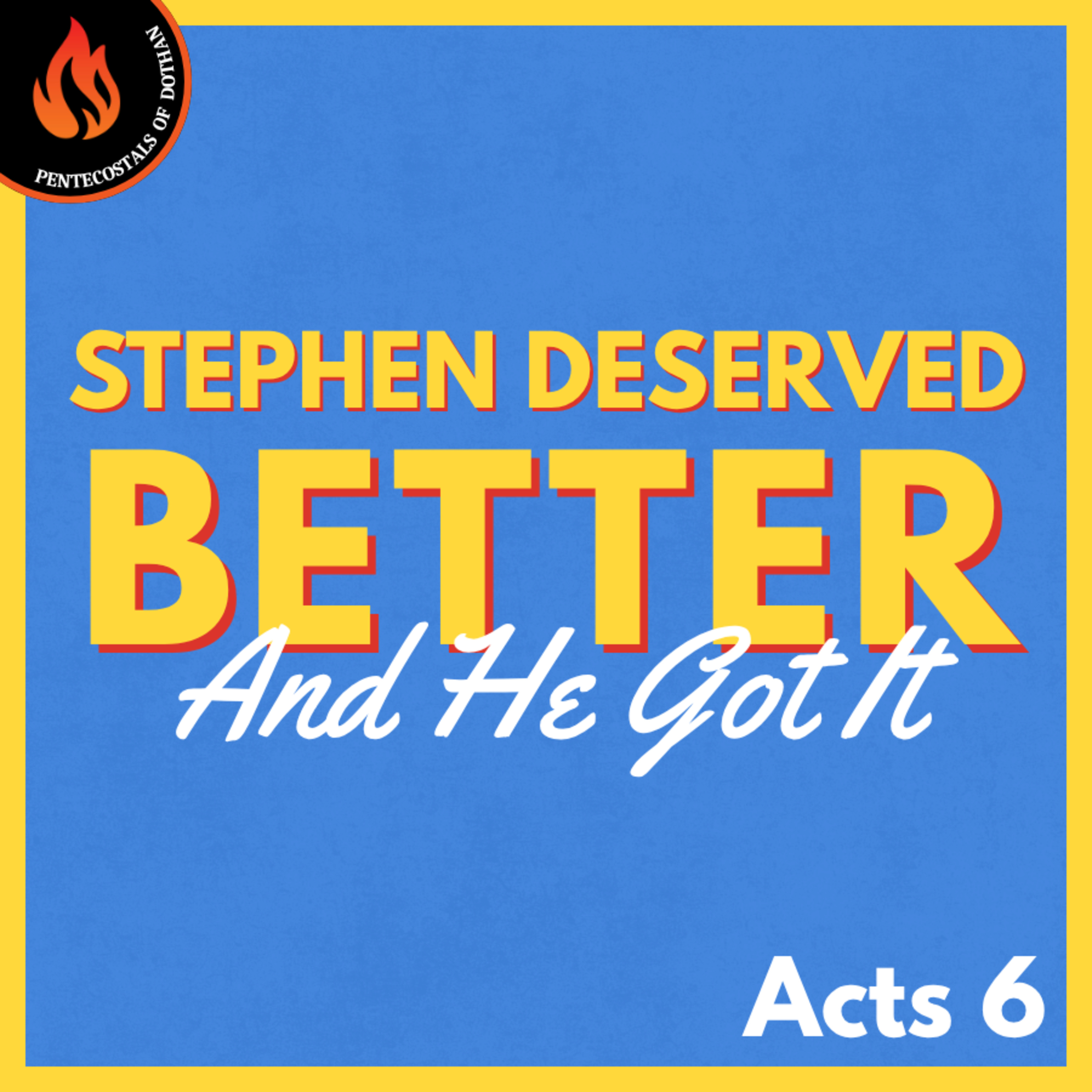 Bro. Justin Harrelson - Stephen Deserved Better And He Got It - 6/29/25