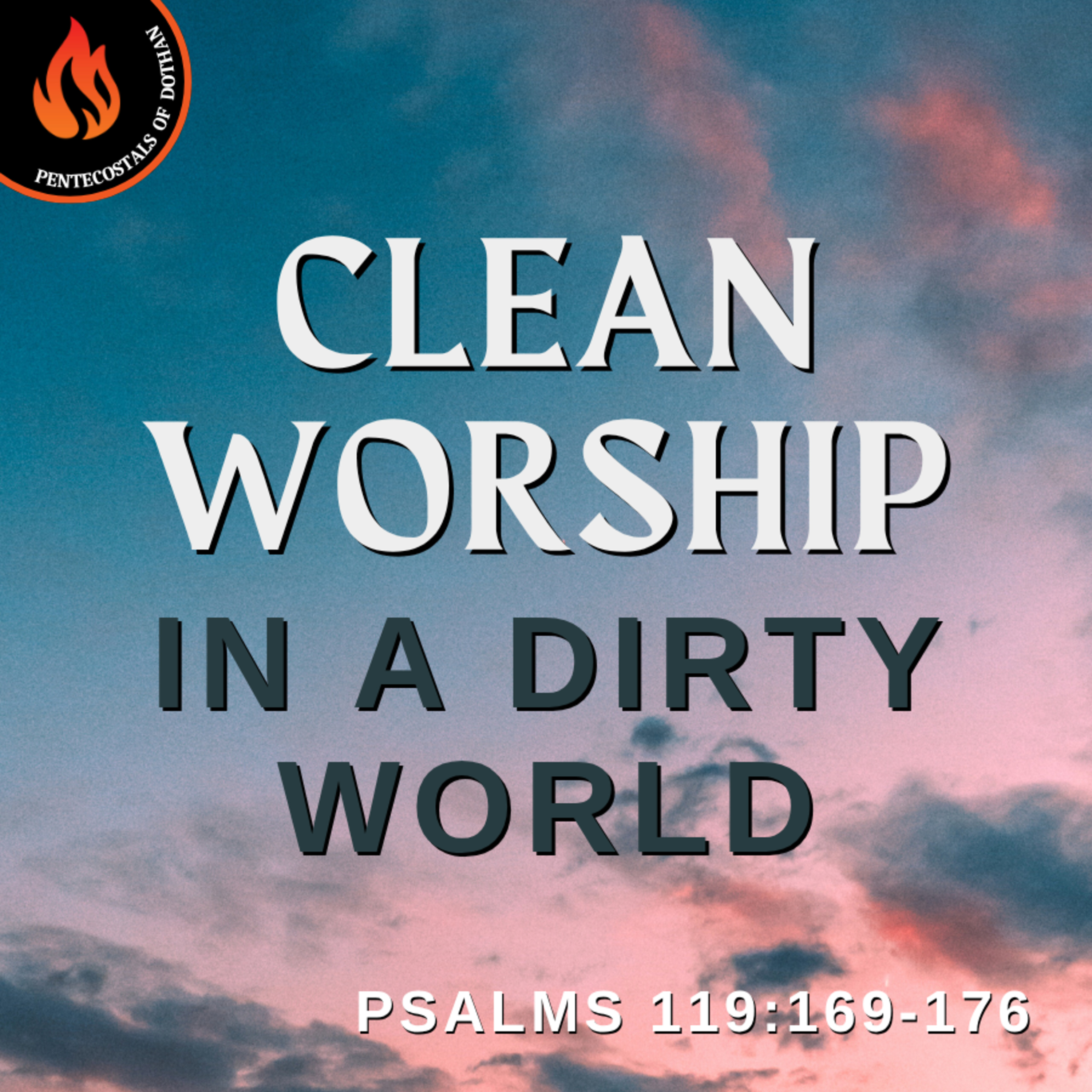 Bro. Philip Harrelson - Clean Worship In A Dirty World - 7/6/25