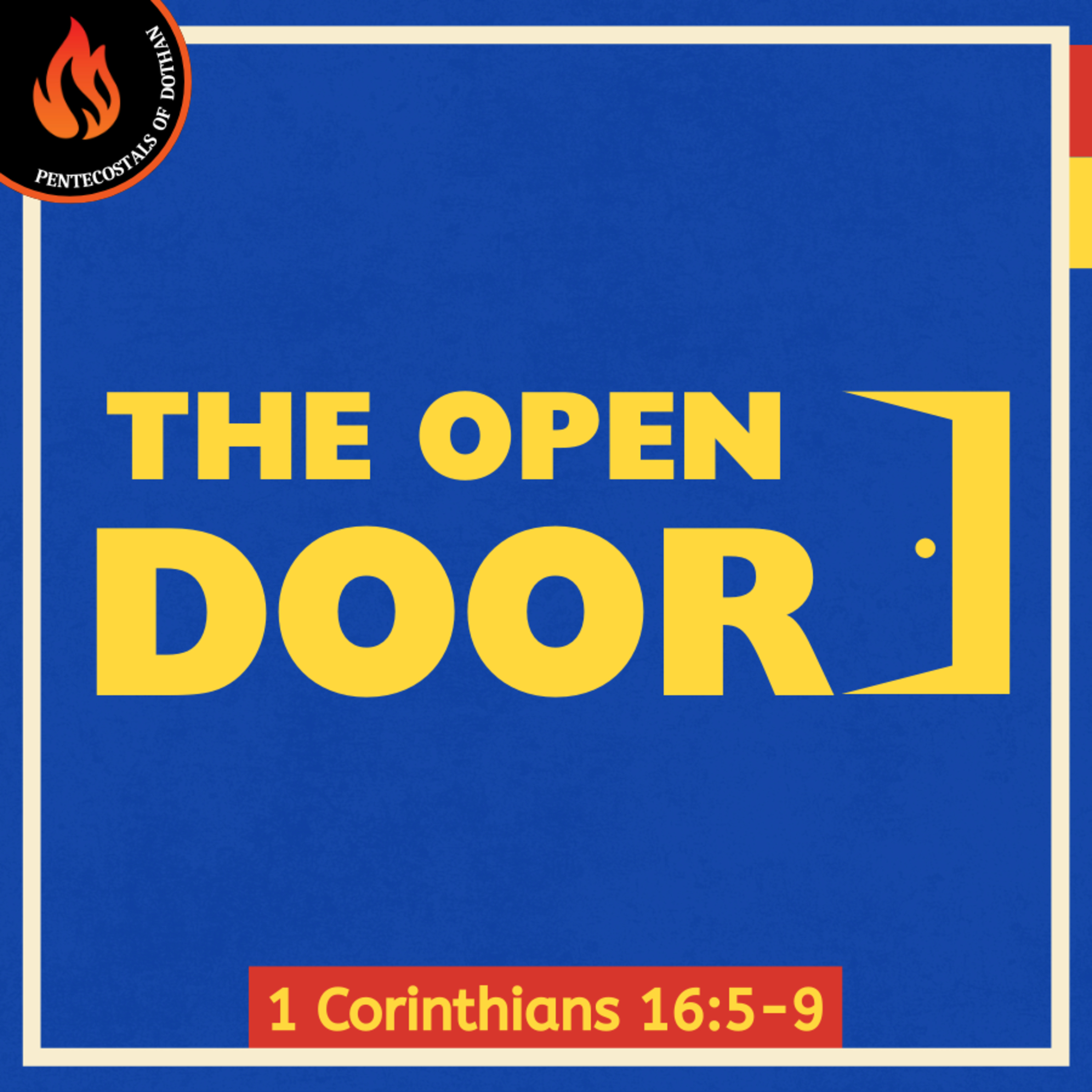 Bro. Joe Patterson - The Open Door - 8/17/25