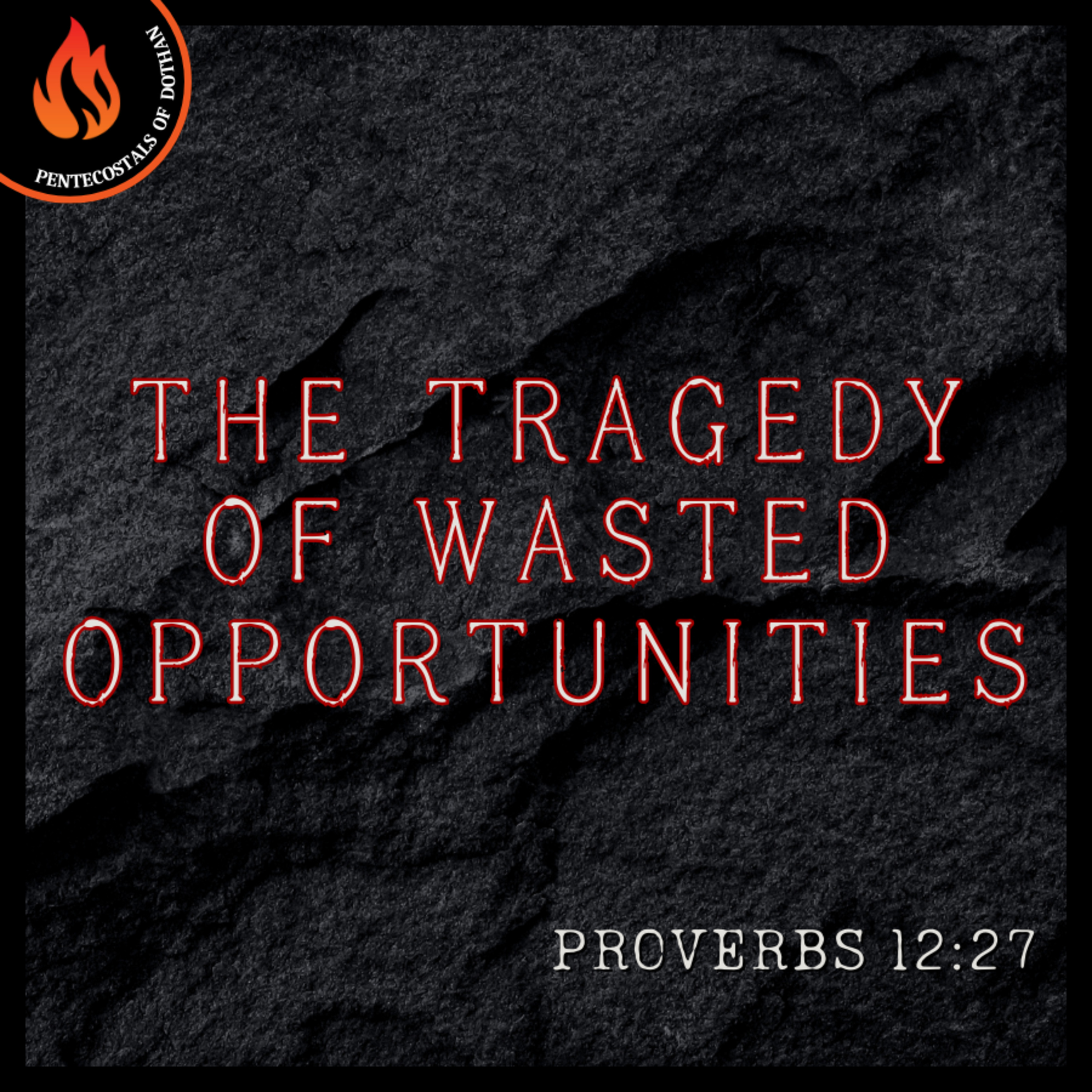 Bro. Philip Harrelson - The Tragedy Of Wasted Opportunities - 8/24/25