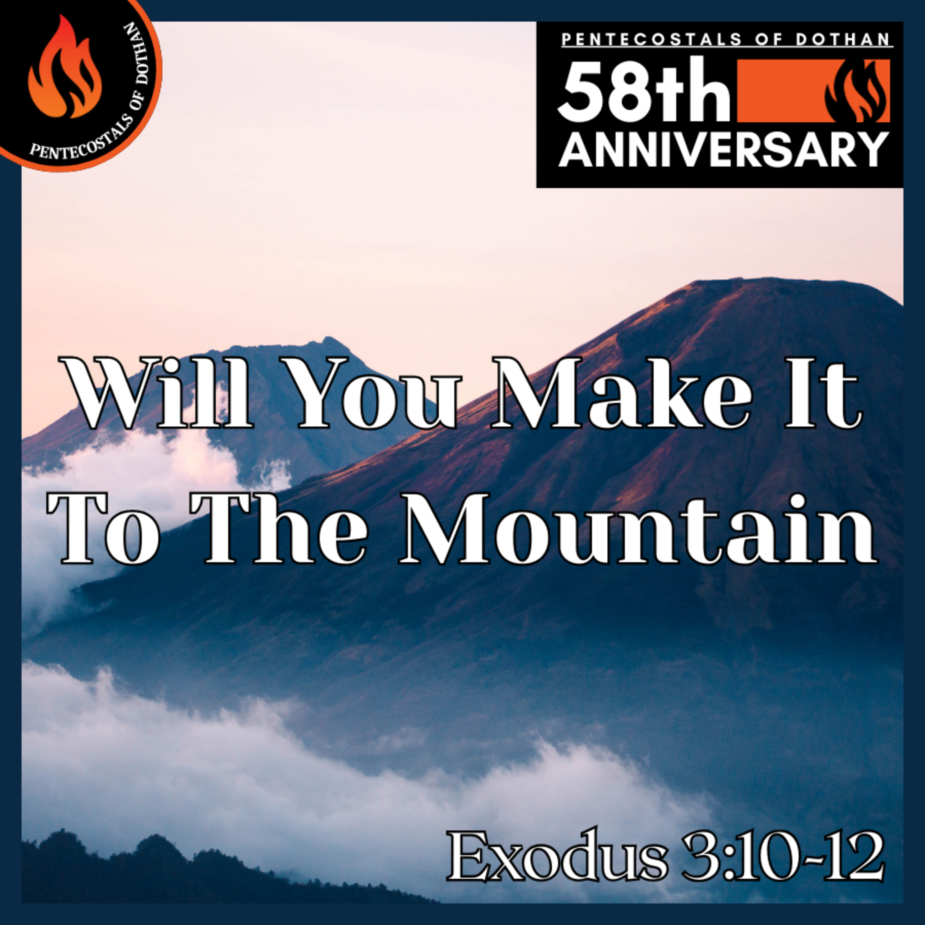 Bro. Zach Wells - Will You Make It To The Mountain - 8/30/25