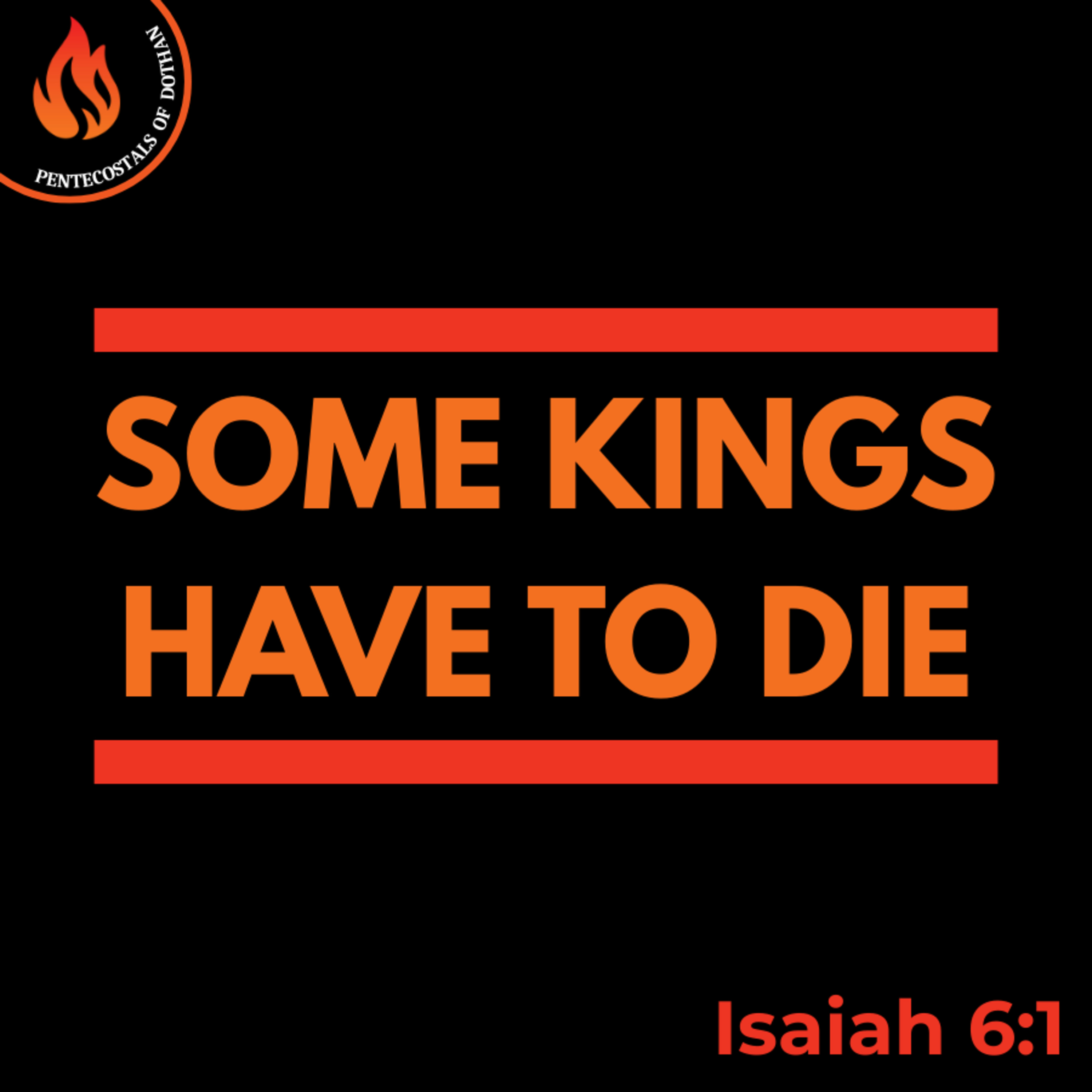 Bro. Justin Harrelson - Some Kings Have To Die - 9/14/25