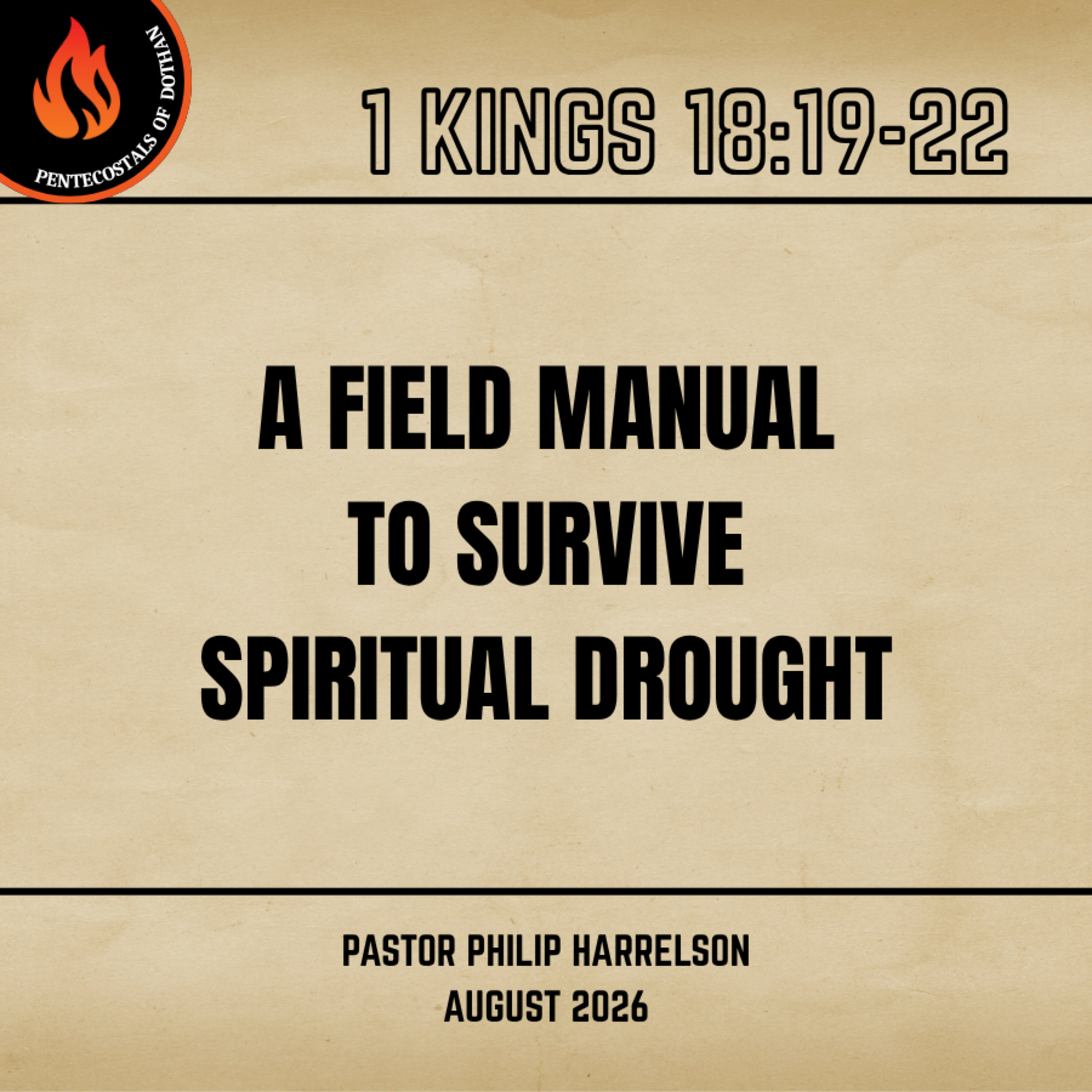 8/16/26 | Sunday Morning Service | A Field Manual To Survive Spiritual Drought | Pastor Philip Harrelson episode artwork