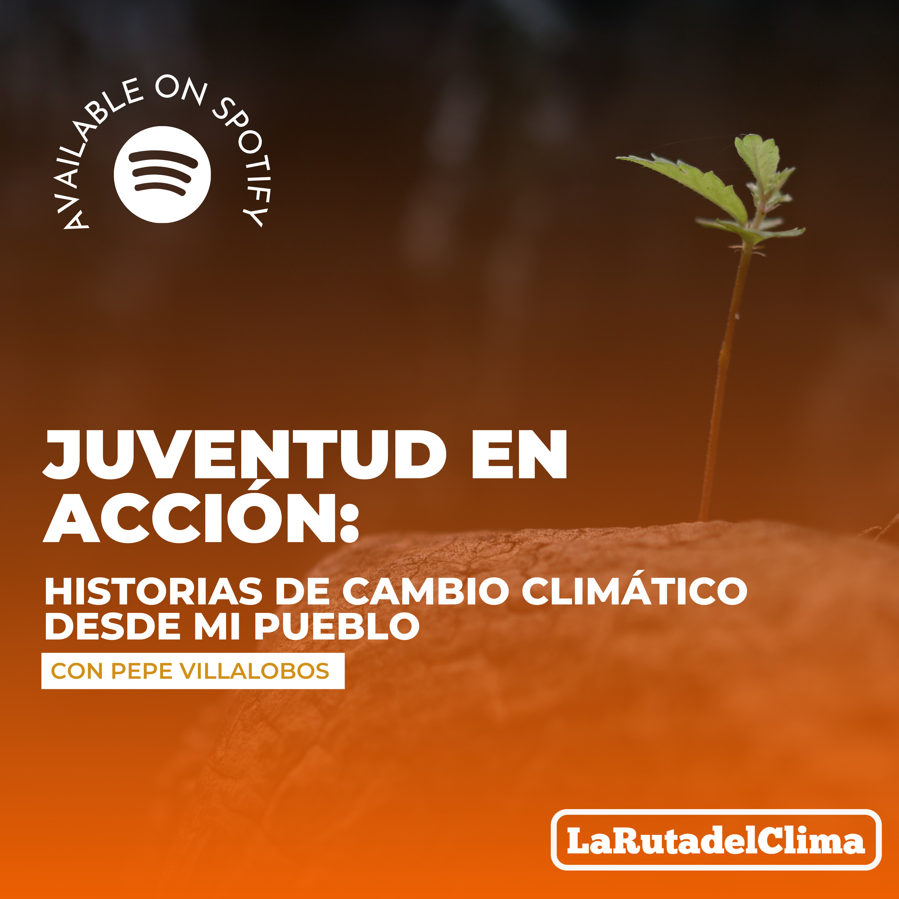 Juventud en Acción: Historias de Cambio Climático desde mi Pueblo episode artwork