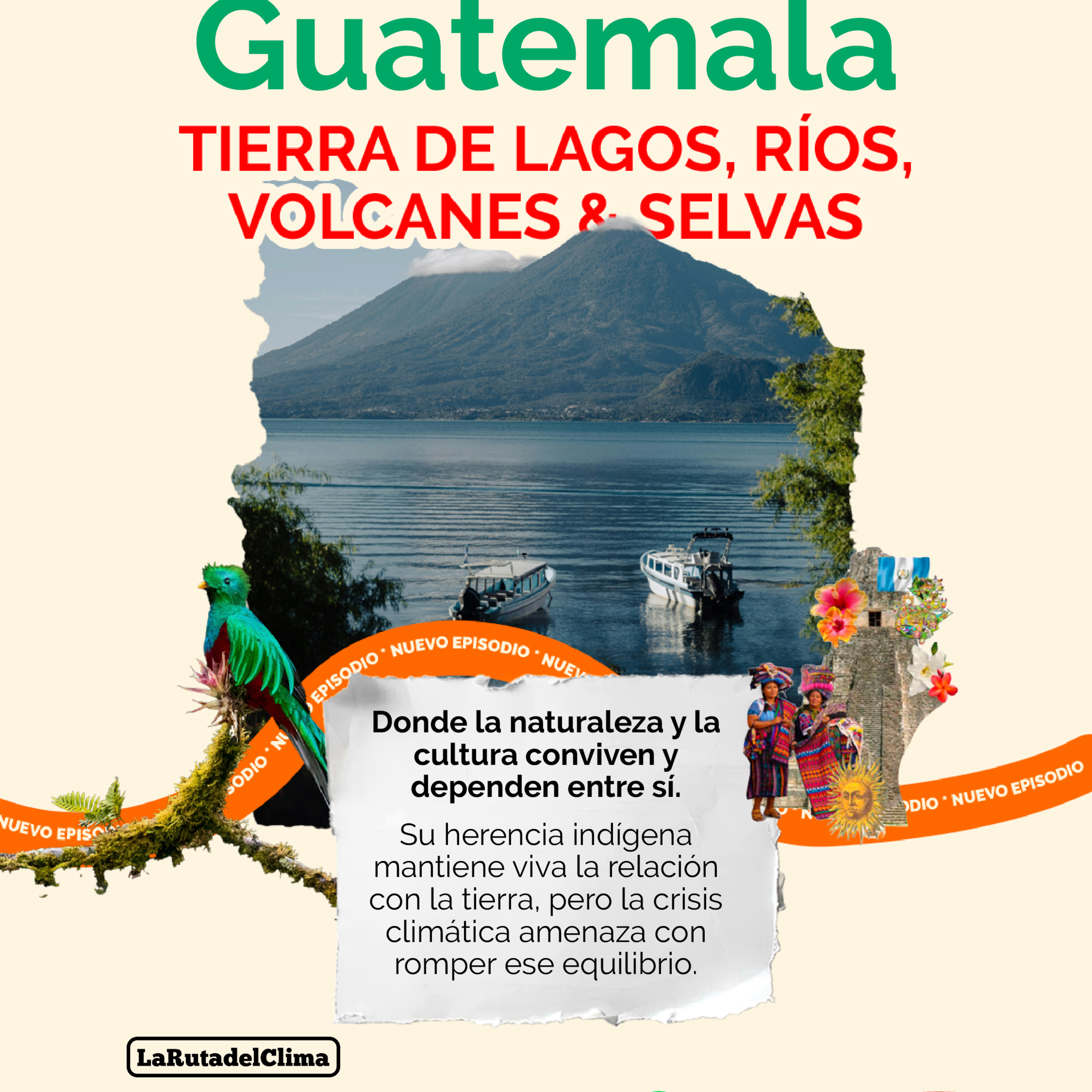 Guatemala, tierra de lagos, ríos, volcanes y selvas, es un país donde la naturaleza y la cultura conviven y dependen una de la otra. episode artwork