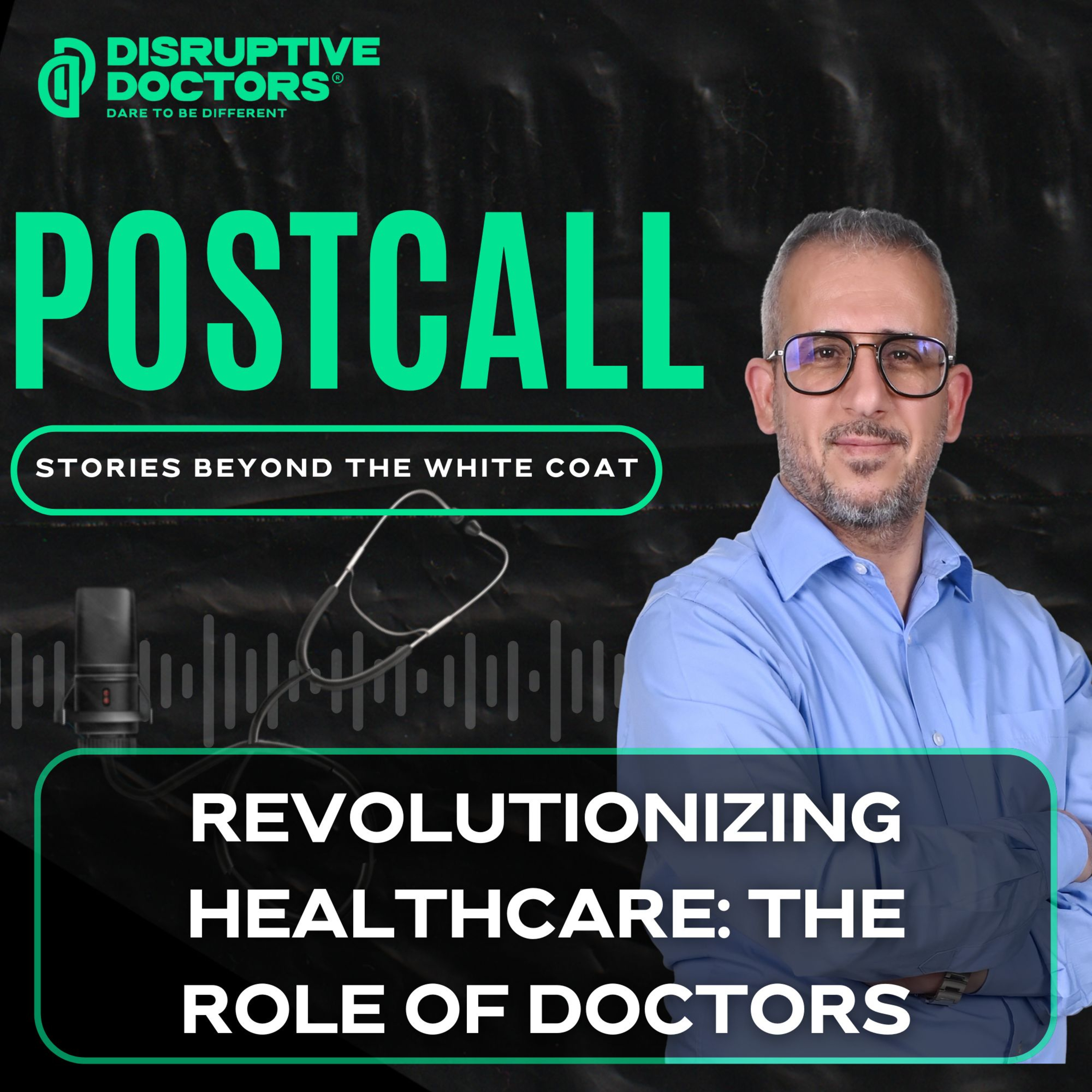 Revolutionizing Healthcare: The Role of Doctors episode artwork