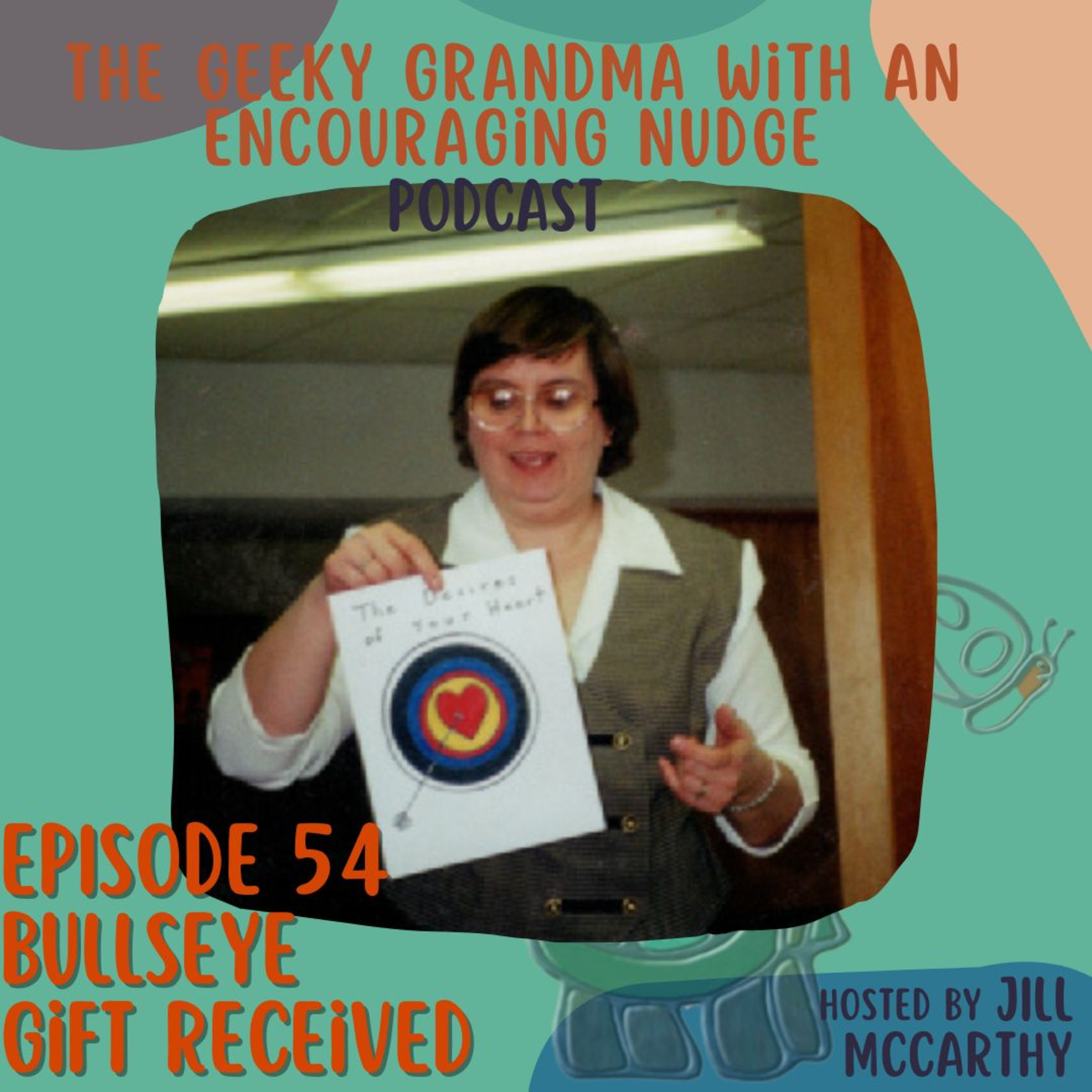 The Geeky Grandma with an Encouraging Nudge