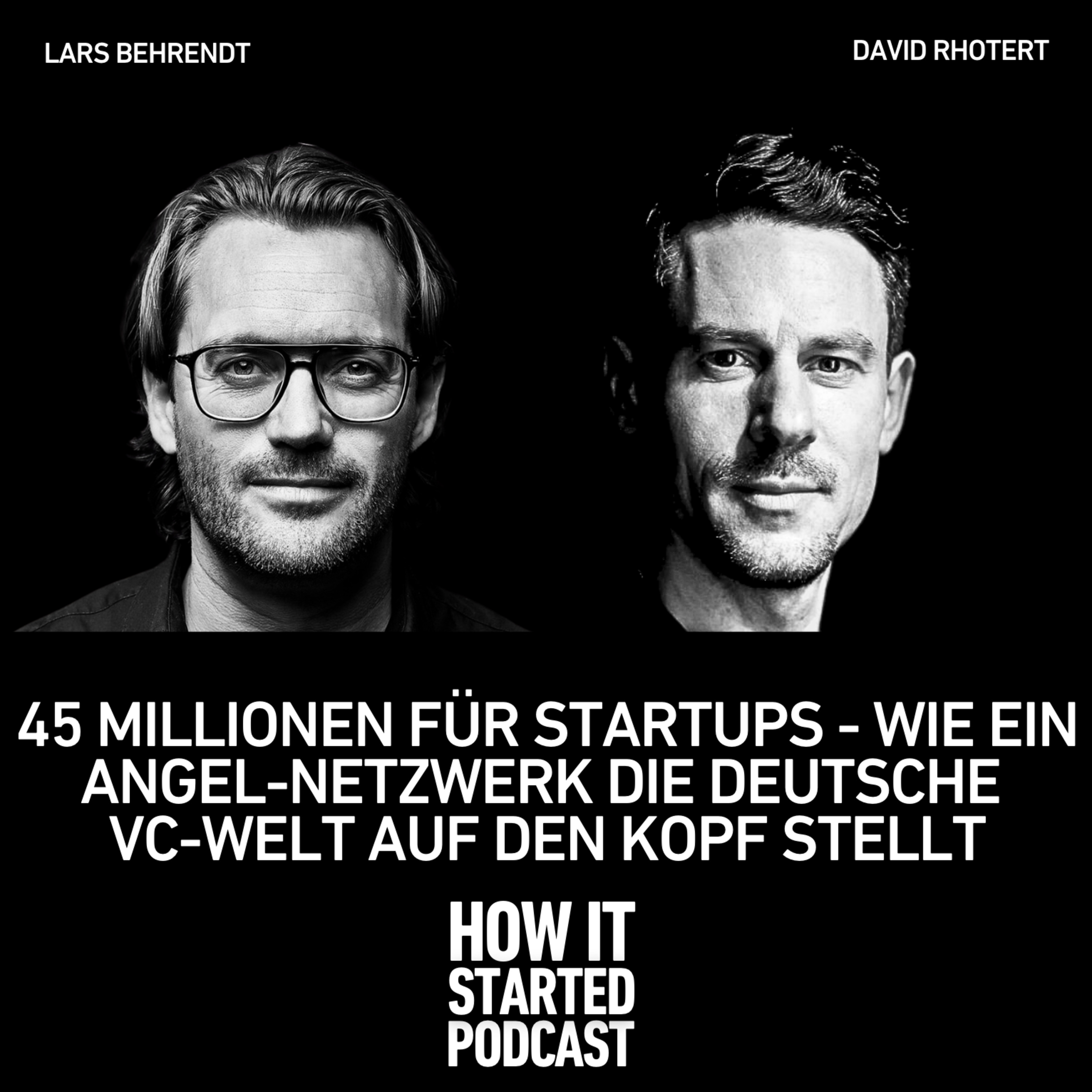 HOW IT STARTED - mit Lars Behrendt