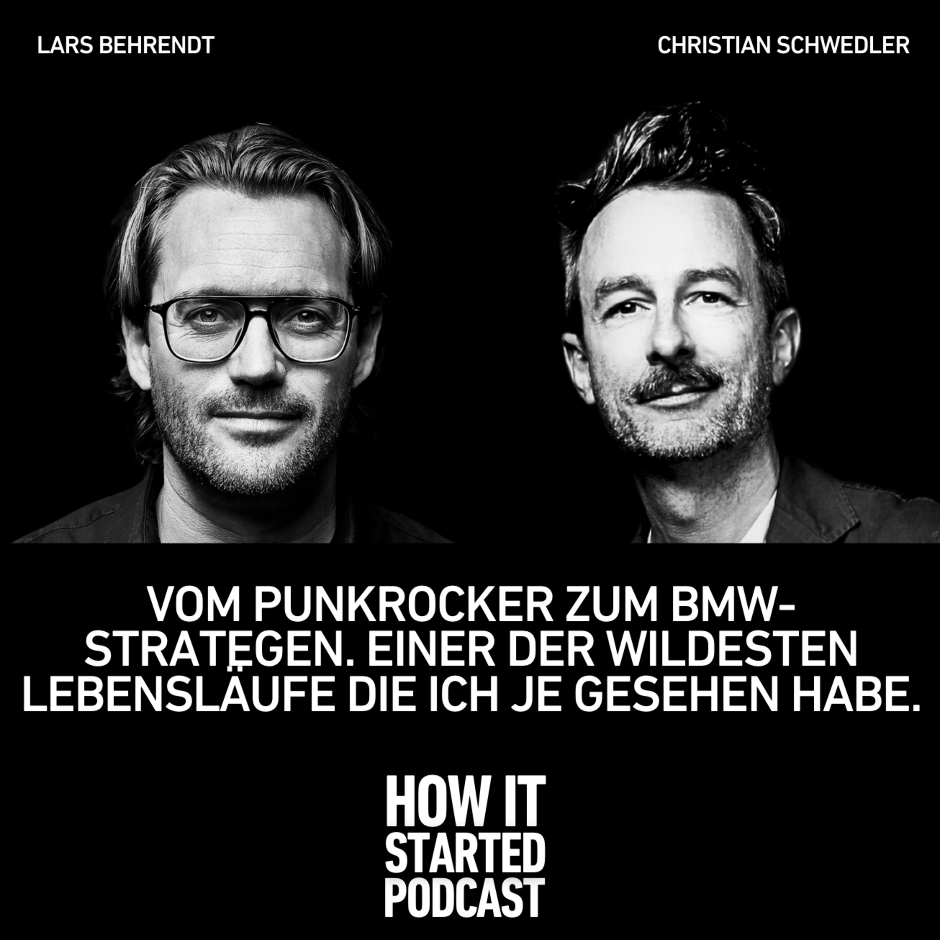 HOW IT STARTED - mit Lars Behrendt