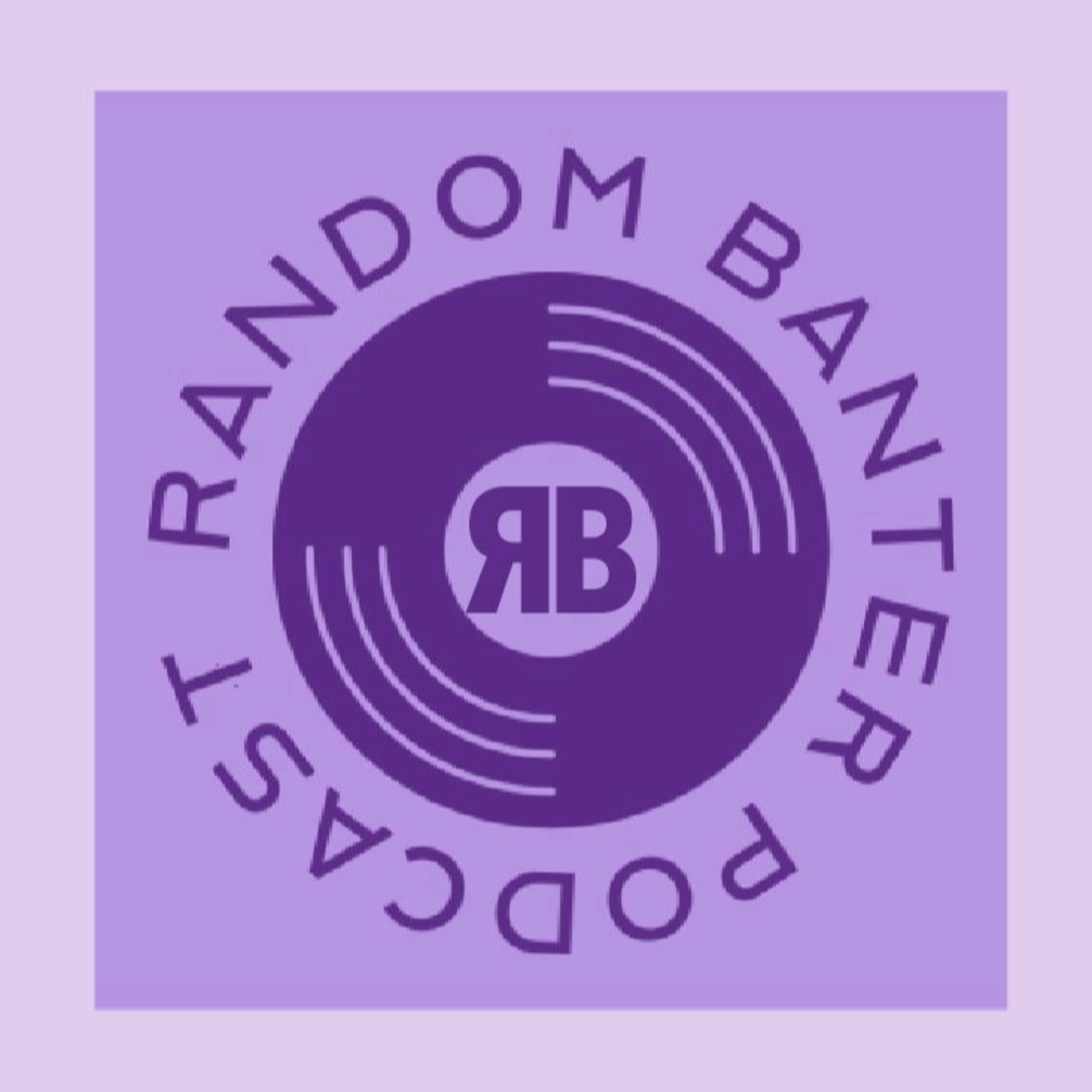 Our Deepest Darkest Secrets | UNCENSORED | Random Banter Episode 32 episode artwork
