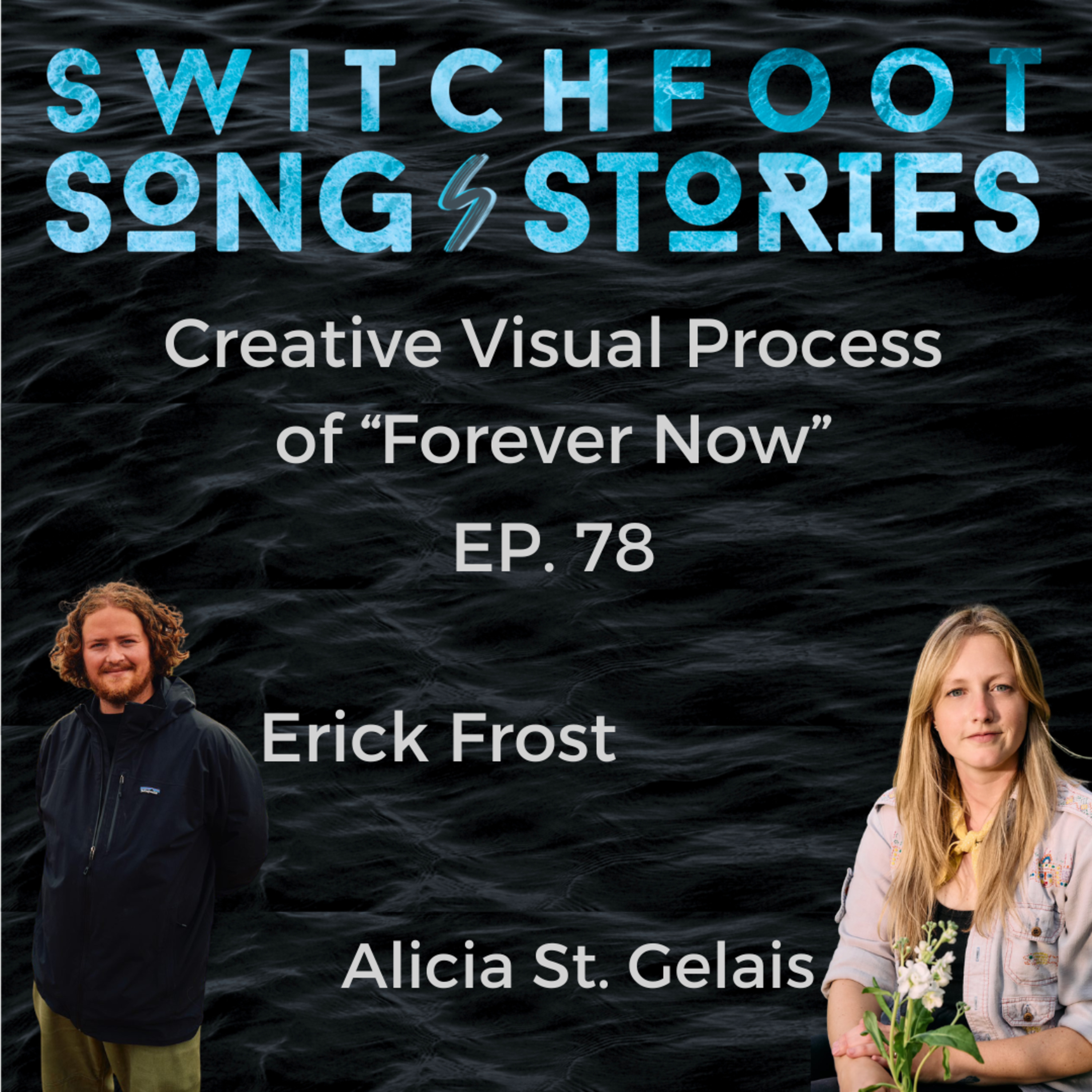 The Creative/Visual Process of "Forever Now" episode artwork