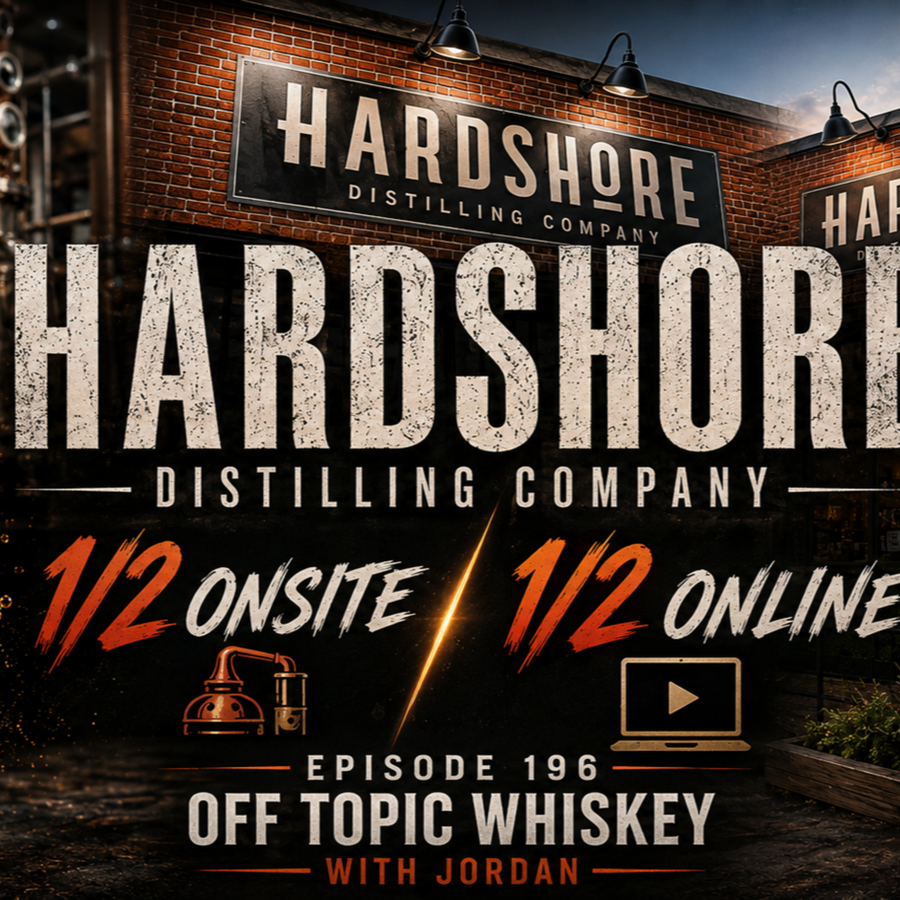 196: Hardshore Distilling with Jordan Milne episode artwork
