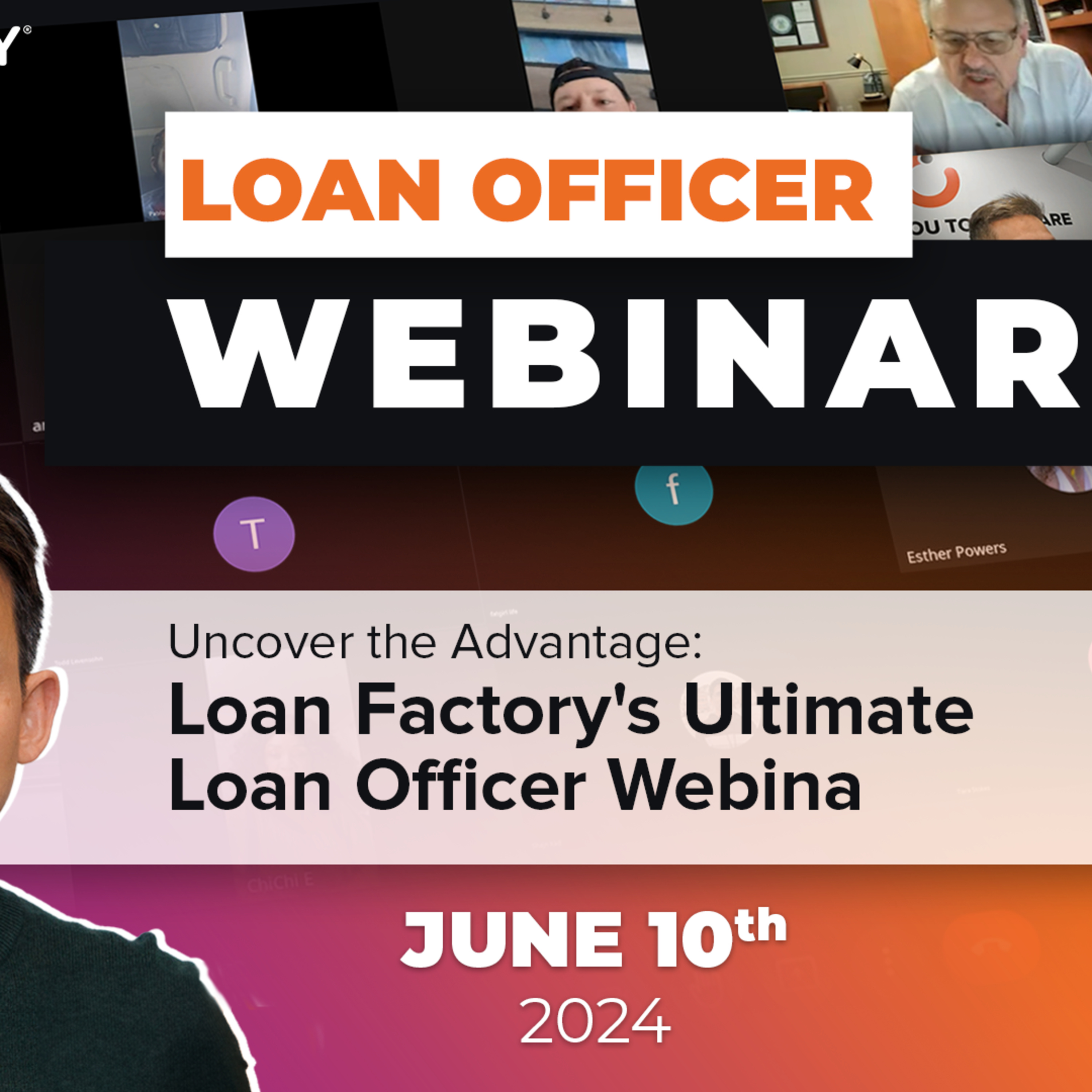 Uncover the Advantage: Loan Factory's Ultimate Loan Officer Webinar_2024Jun10 episode artwork