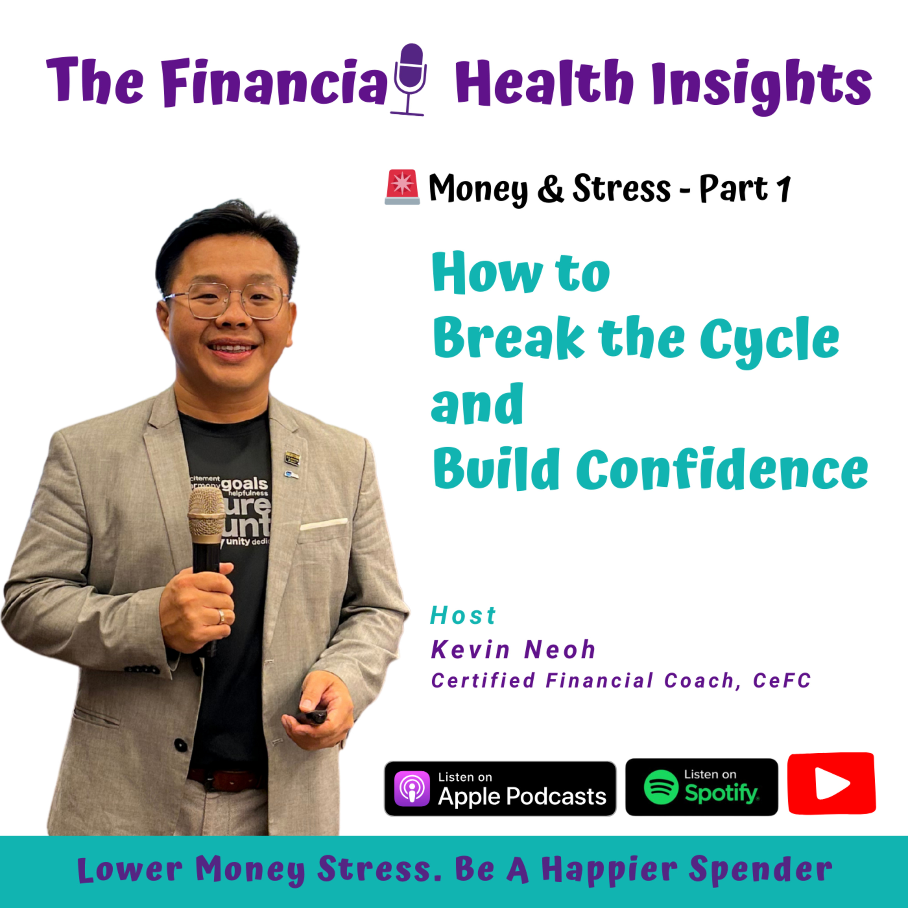 The Financial Health Insights - Reduce Money Stress, Live Well Today & Tomorrow