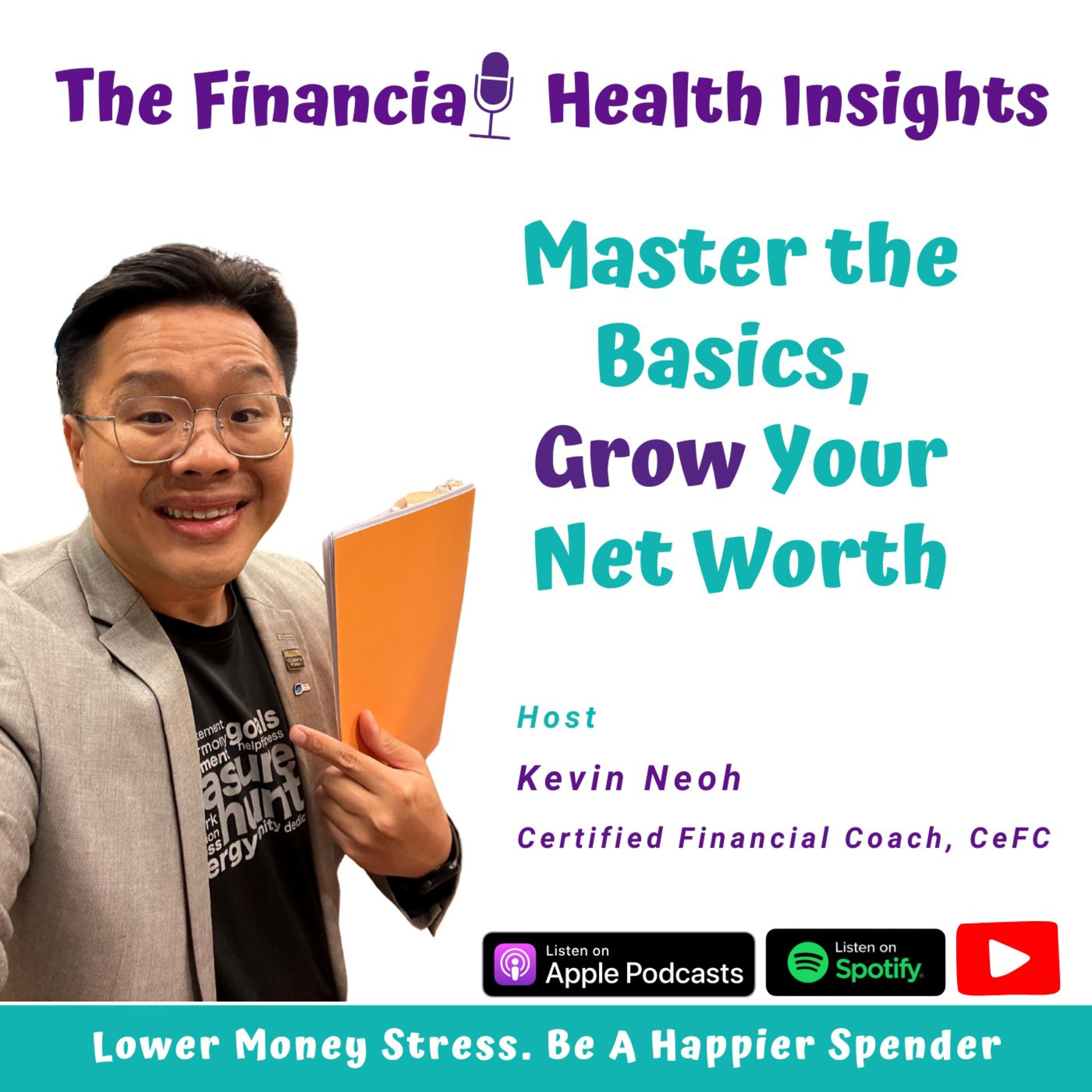 The Financial Health Insights - Reduce Money Stress, Live Well Today & Tomorrow