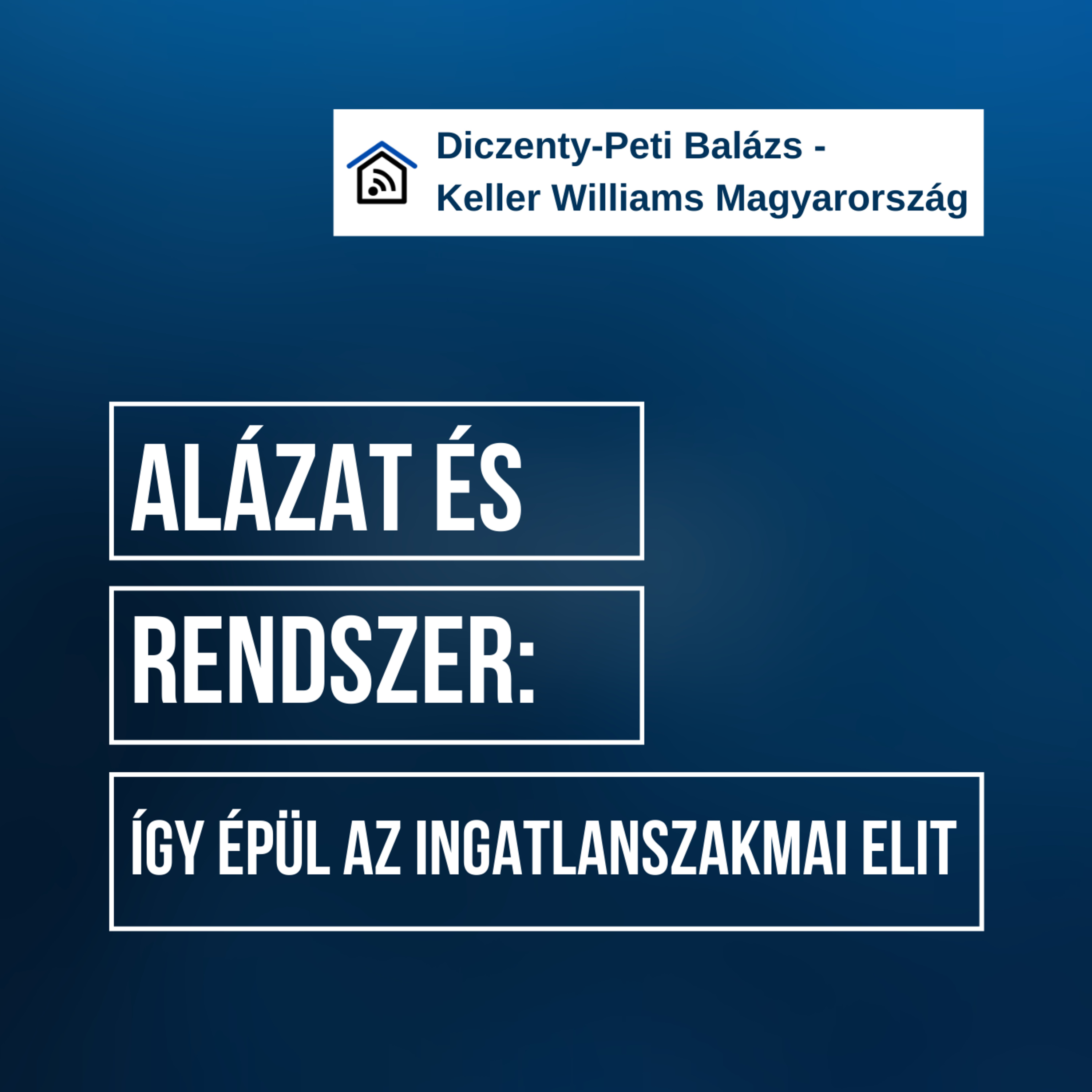 Hogyan építs világcéget a magyar ingatlanpiacon? – Diczenty-Peti Balázs története