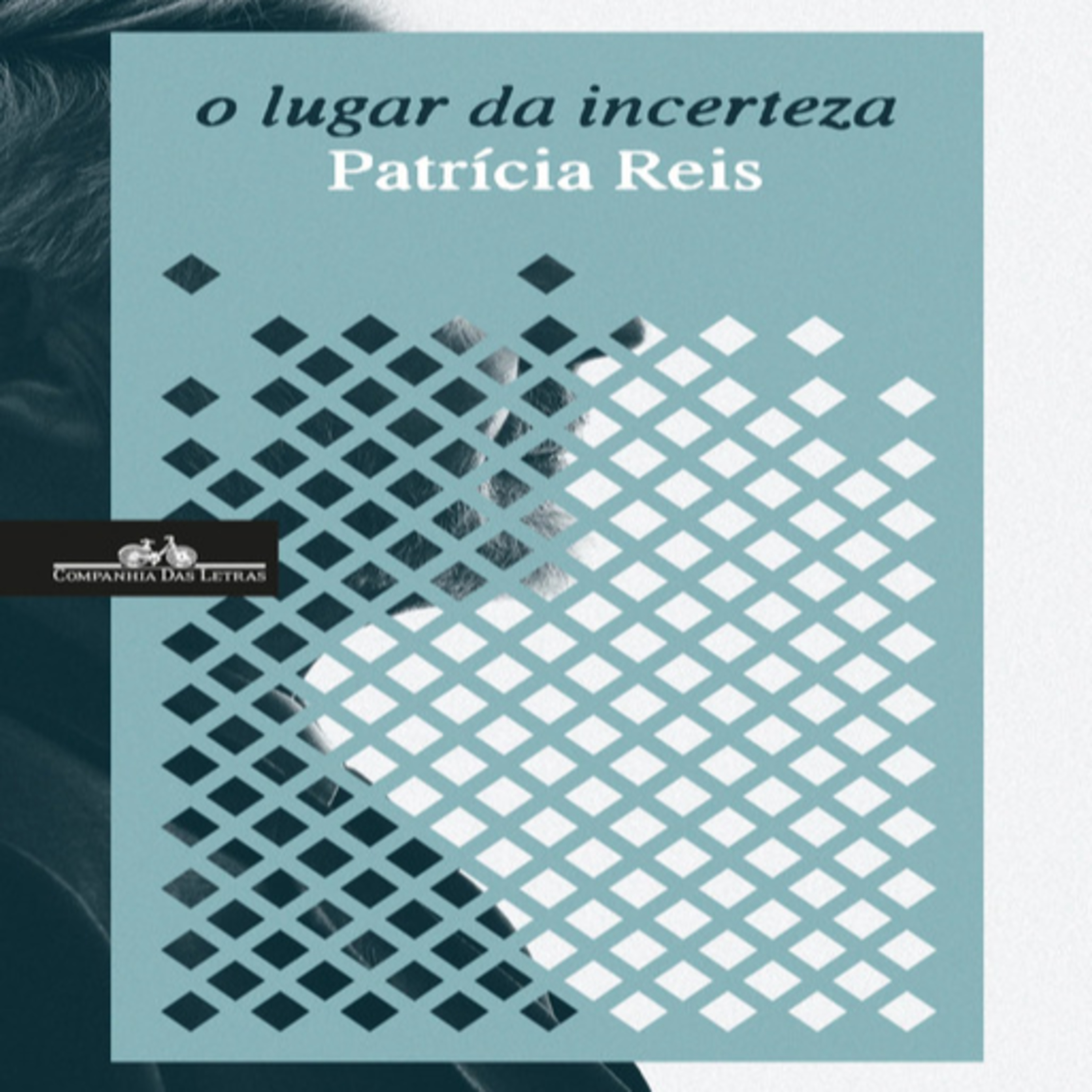 Episódio 07 - "Só Para Autores" com Patrícia Reis: O Lugar da Incerteza (Editora Companhia das Letras)