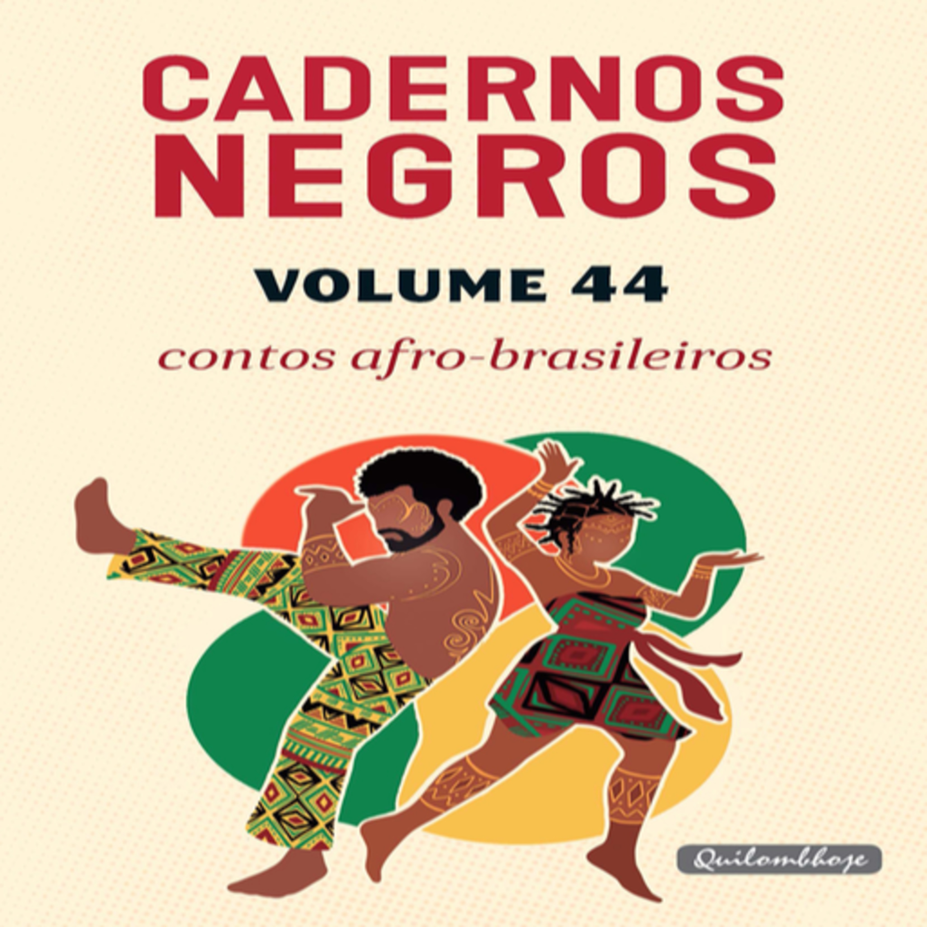 Episódio 15 - "Só Para Autores" com Pituka Nirobe: Cadernos Negros - Volume 44 - contos afro-brasileiros. (Quilombhoje)