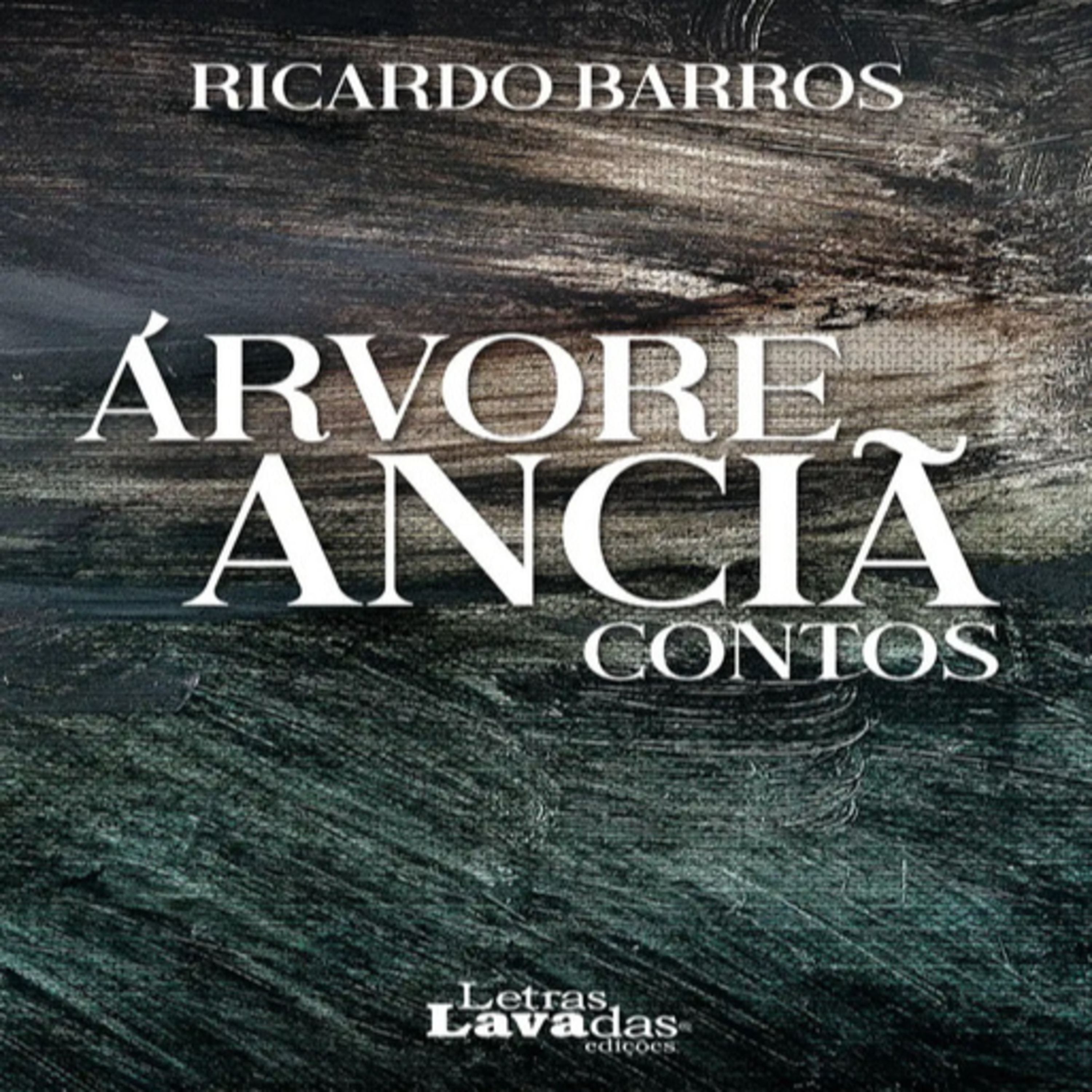Episódio 515 (voz de Ana Oliveira Cardoso) - Árvore Anciã, Ricardo Barros (Editora Letras Lavadas) episode artwork