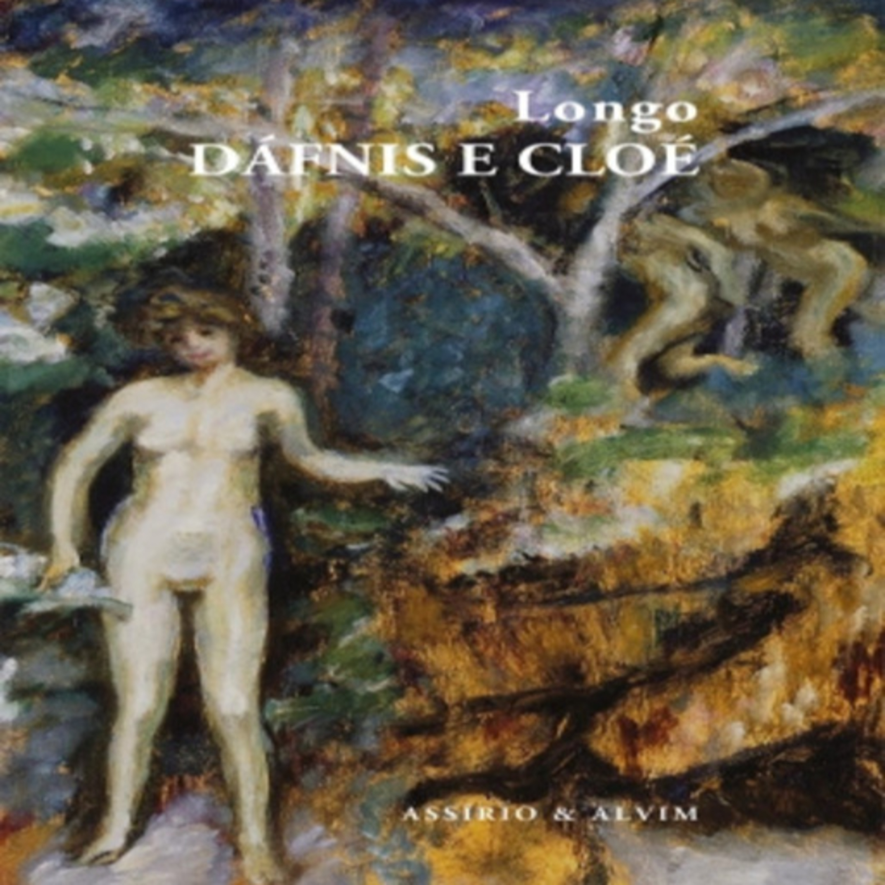 Episódio 518 (voz de Manuela Bailão) – Dáfnis e Cloé, Longo (Editora Assírio & Alvim)
