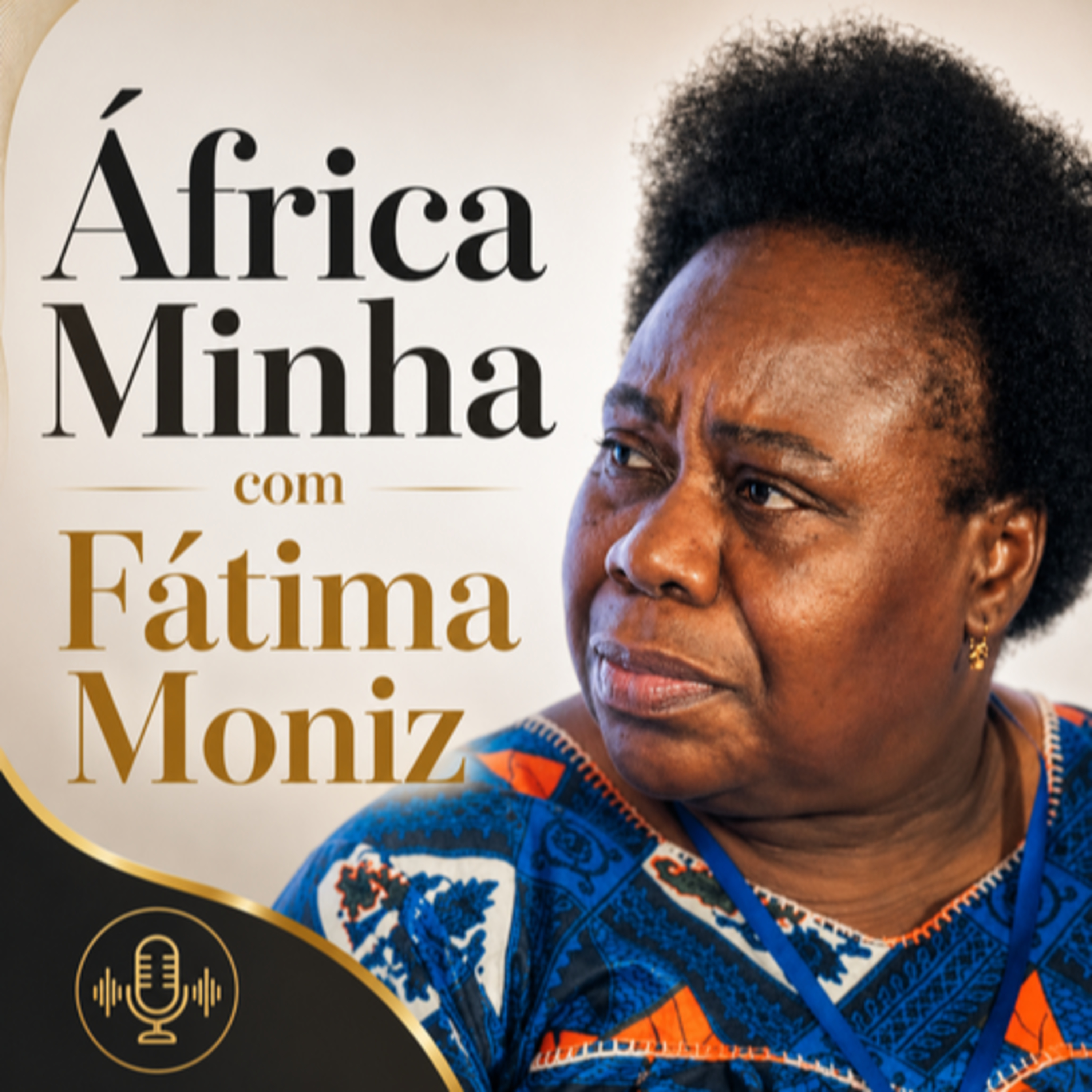 Episódio 02 – África Minha com Fátima Moniz (Luanda, Angola): O dia da Mulher Africana.