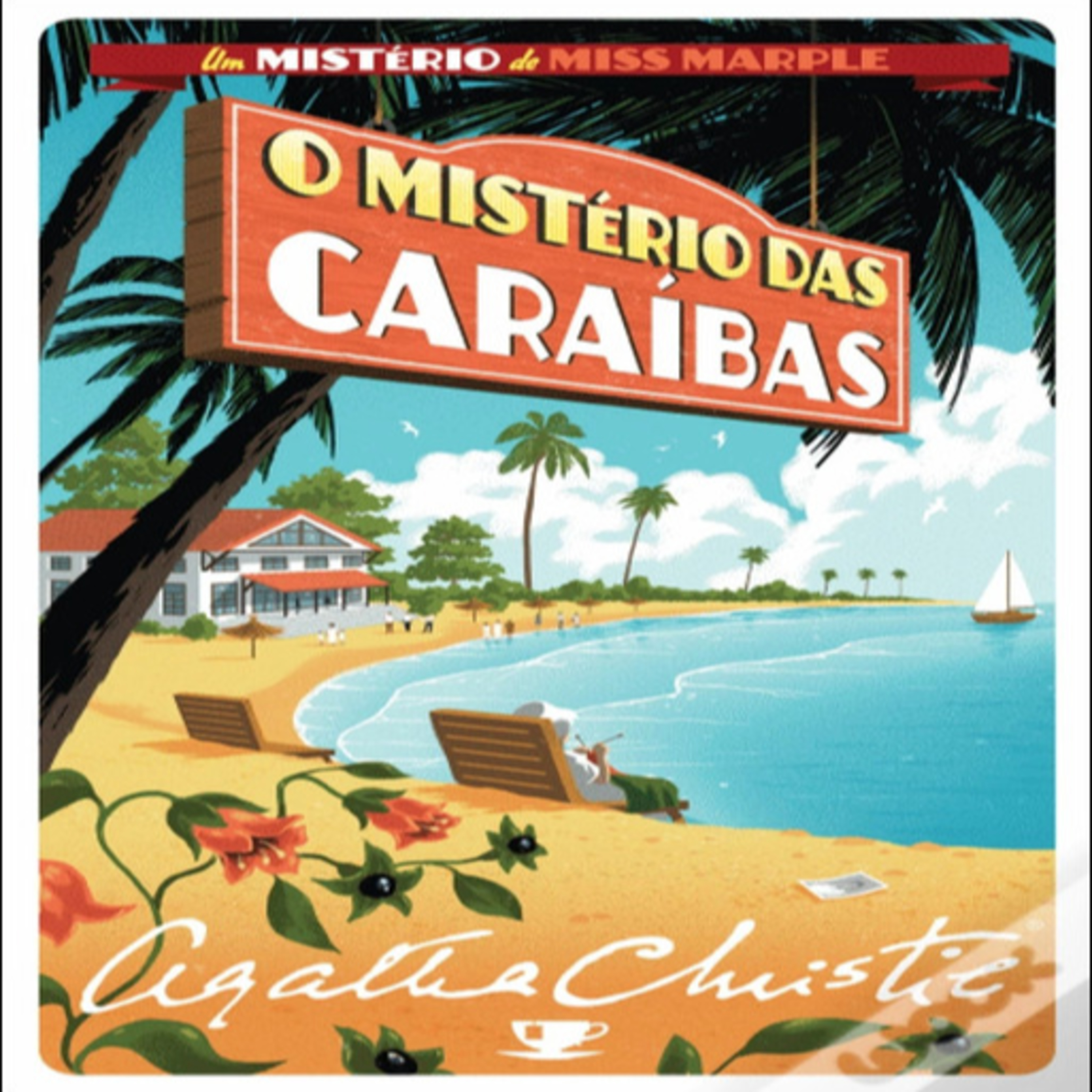 Episódio 526 (voz de Dalisa Vunda) – O Mistério das Caraíbas, Agatha Christie (Editora Asa)