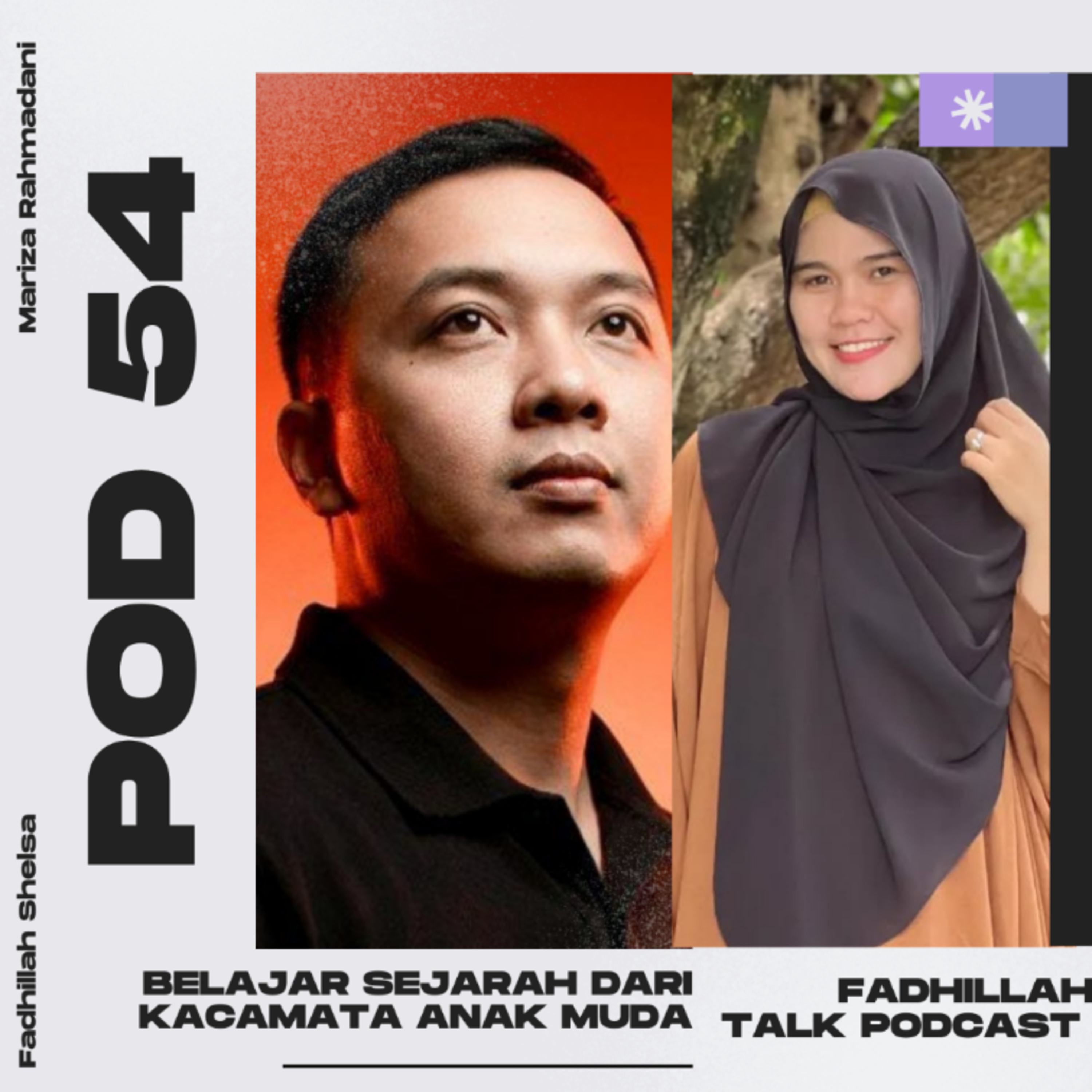POD 54 : Belajar Sejarah Dari Kacamata Anak Muda episode artwork