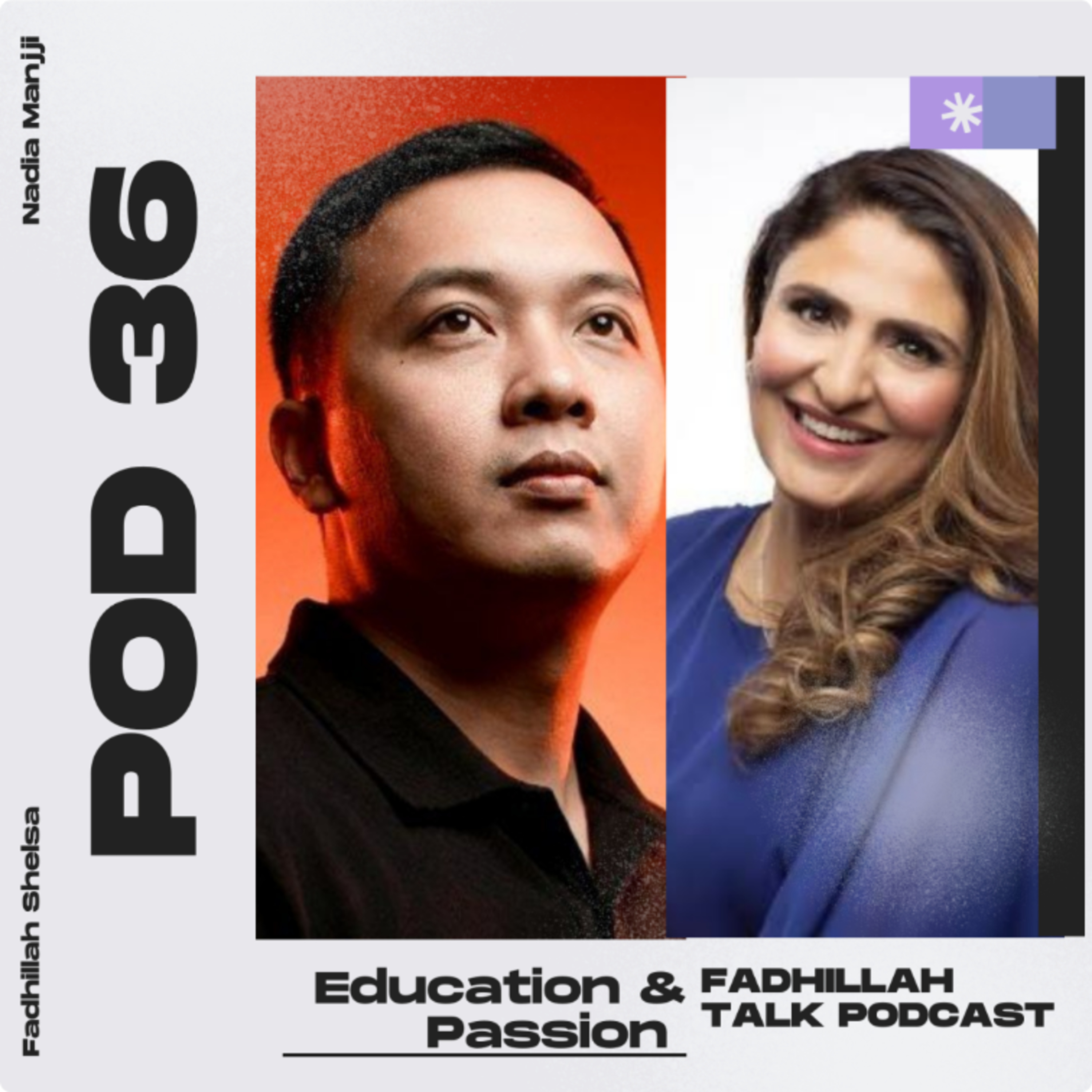 POD 36 With Nadiya Manji