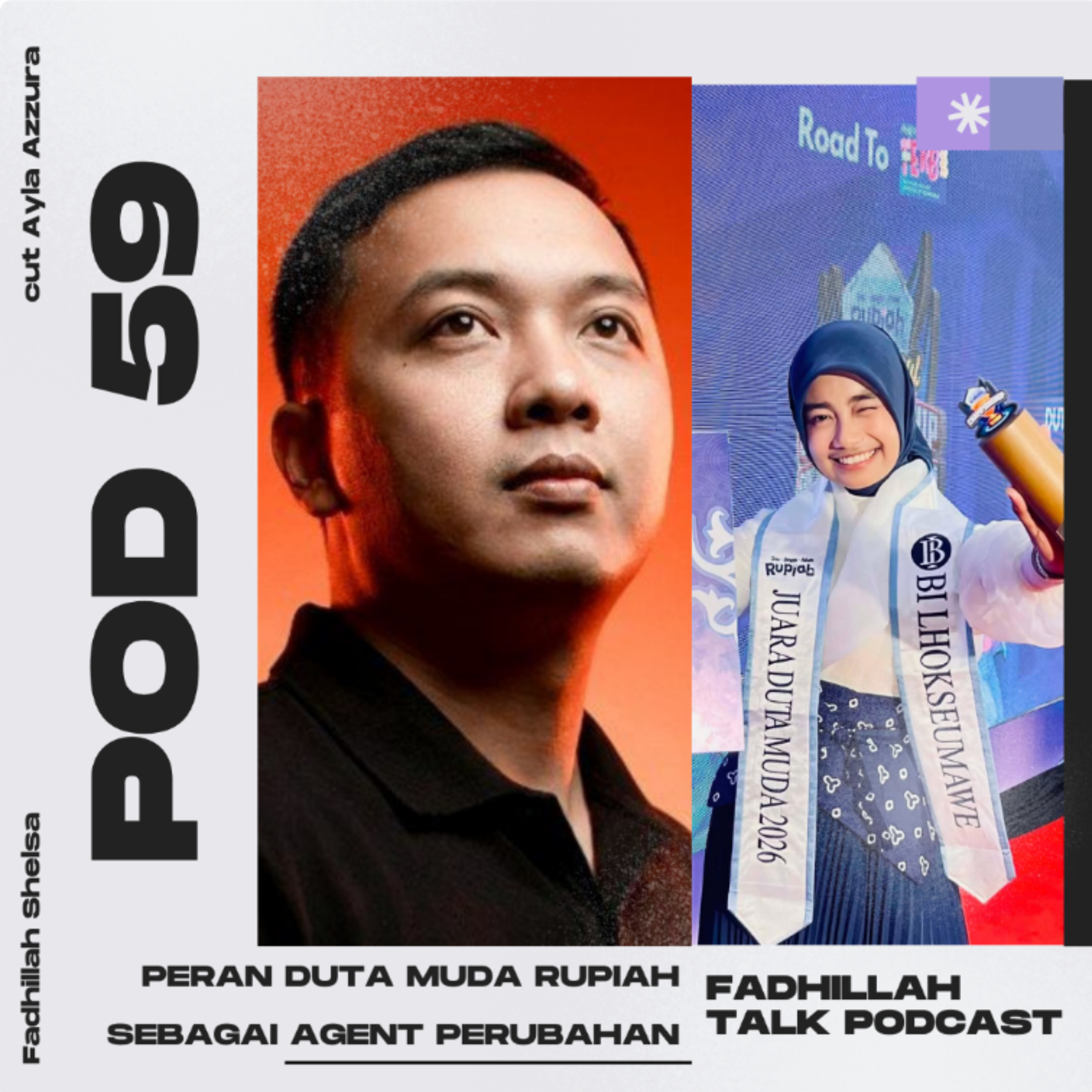 POD 59 : Peran Duta Muda Rupiah Sebagai Agen perubahan  episode artwork