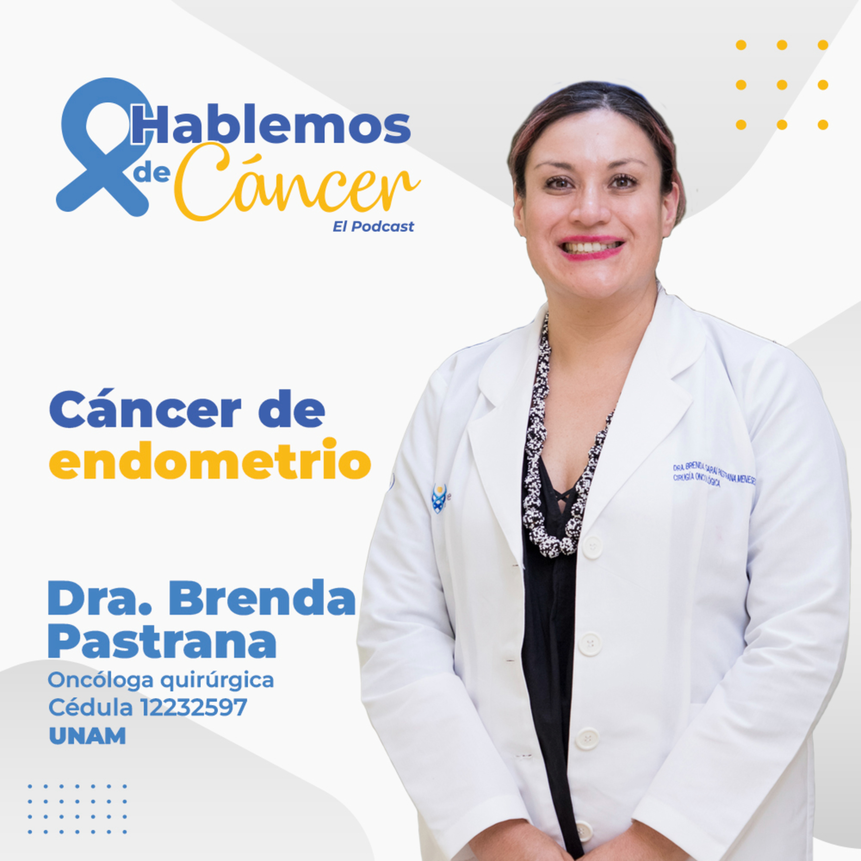 Cáncer de endometrio | E48 episode artwork