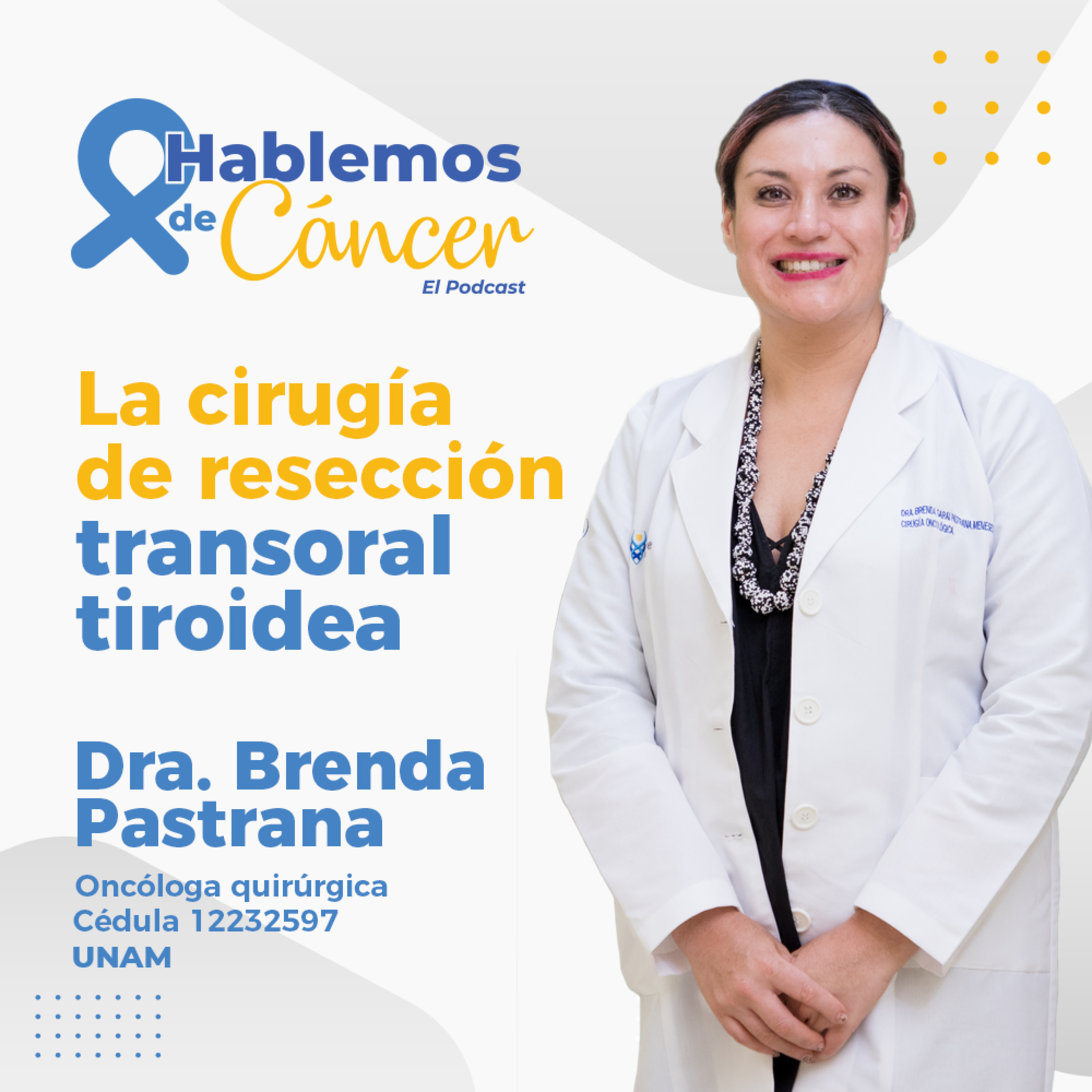 La cirugía de resección transoral tiroidea - E61 episode artwork