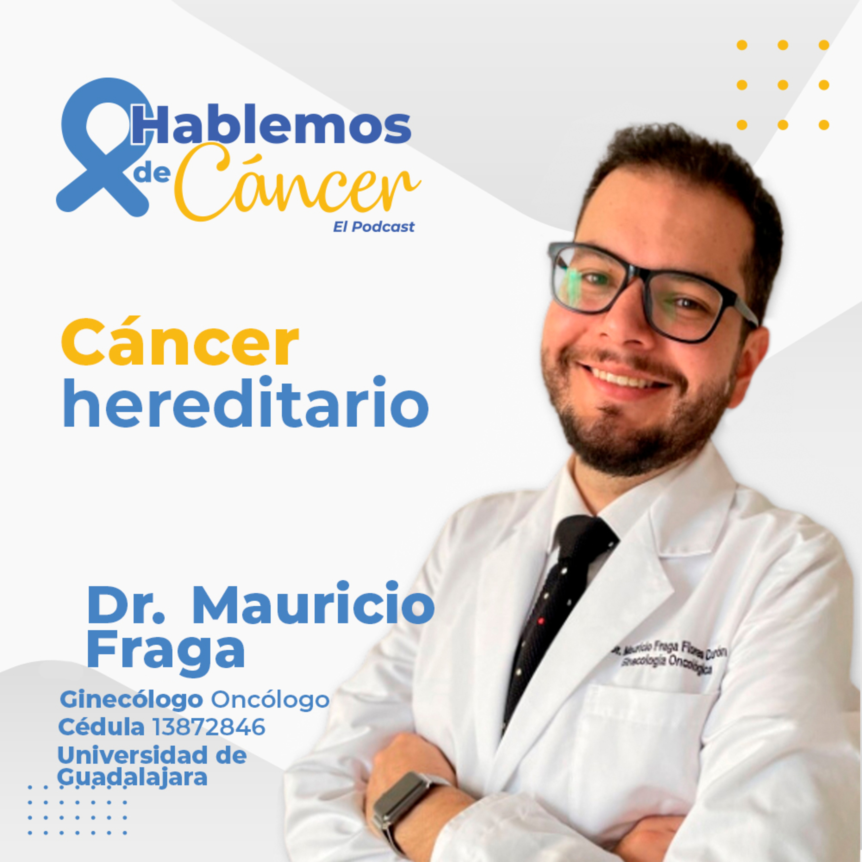 Cáncer Hereditario | E64 episode artwork