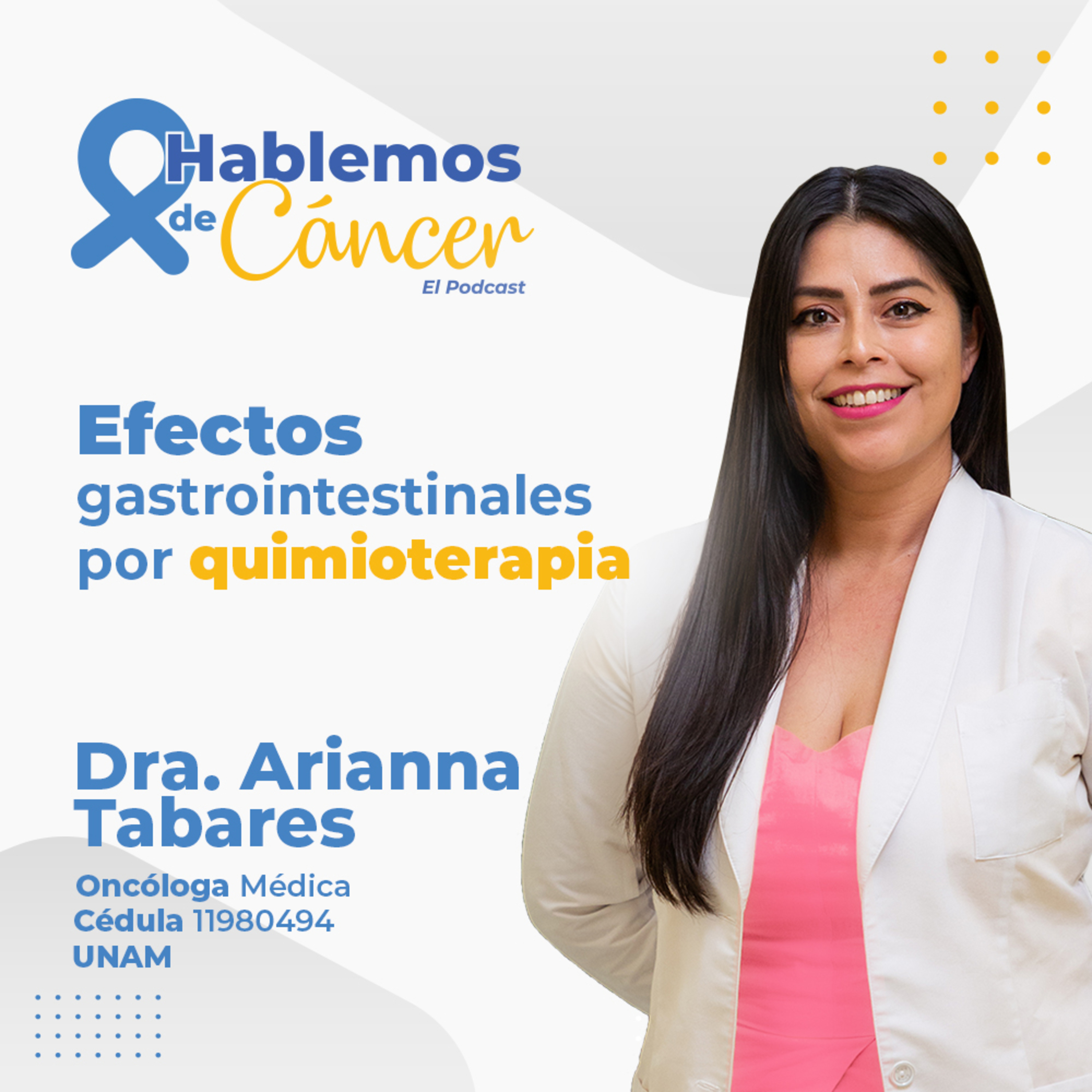 Efectos gastrointestinales por quimioterapia | E68 episode artwork