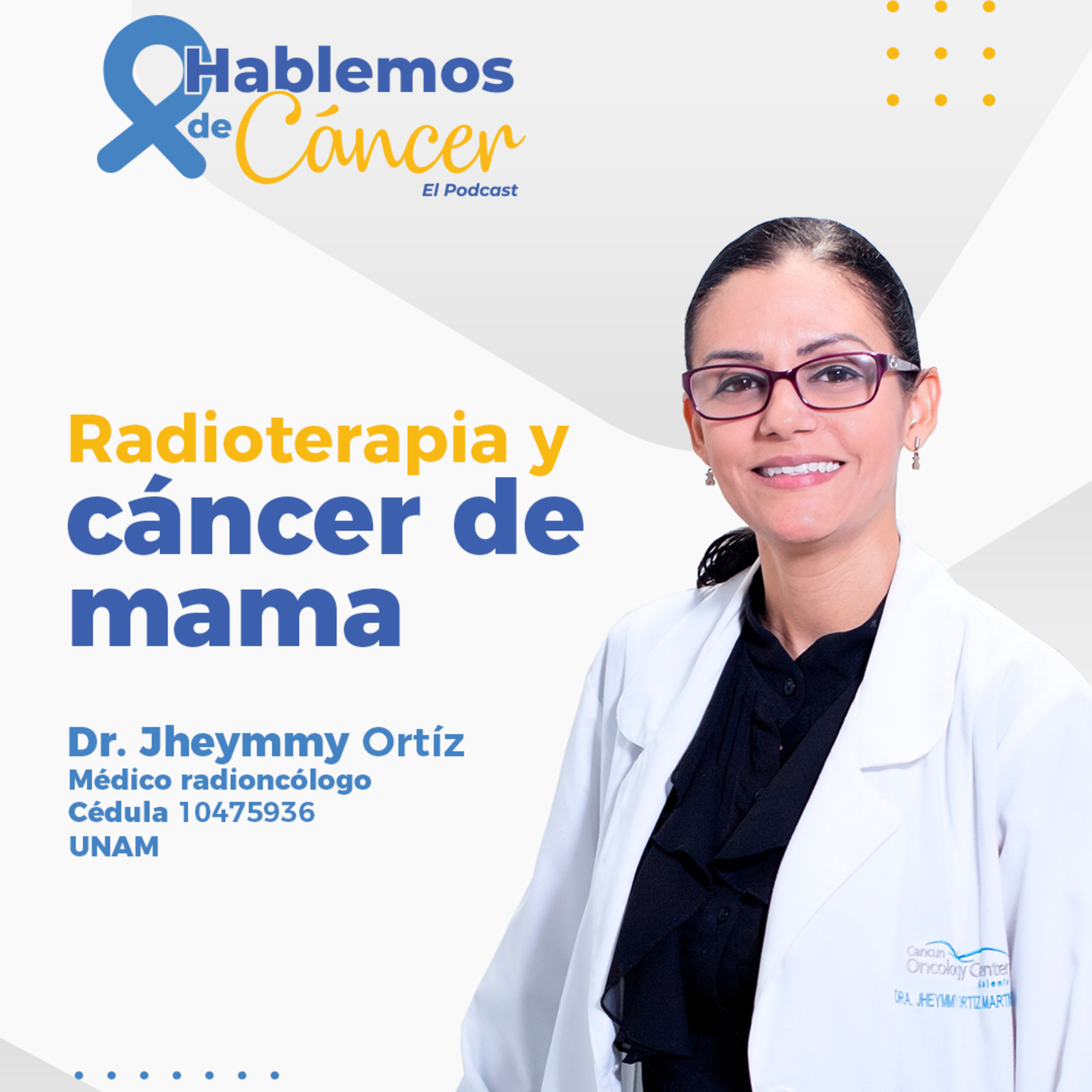 Radioterapia y cáncer de mama | E73 episode artwork