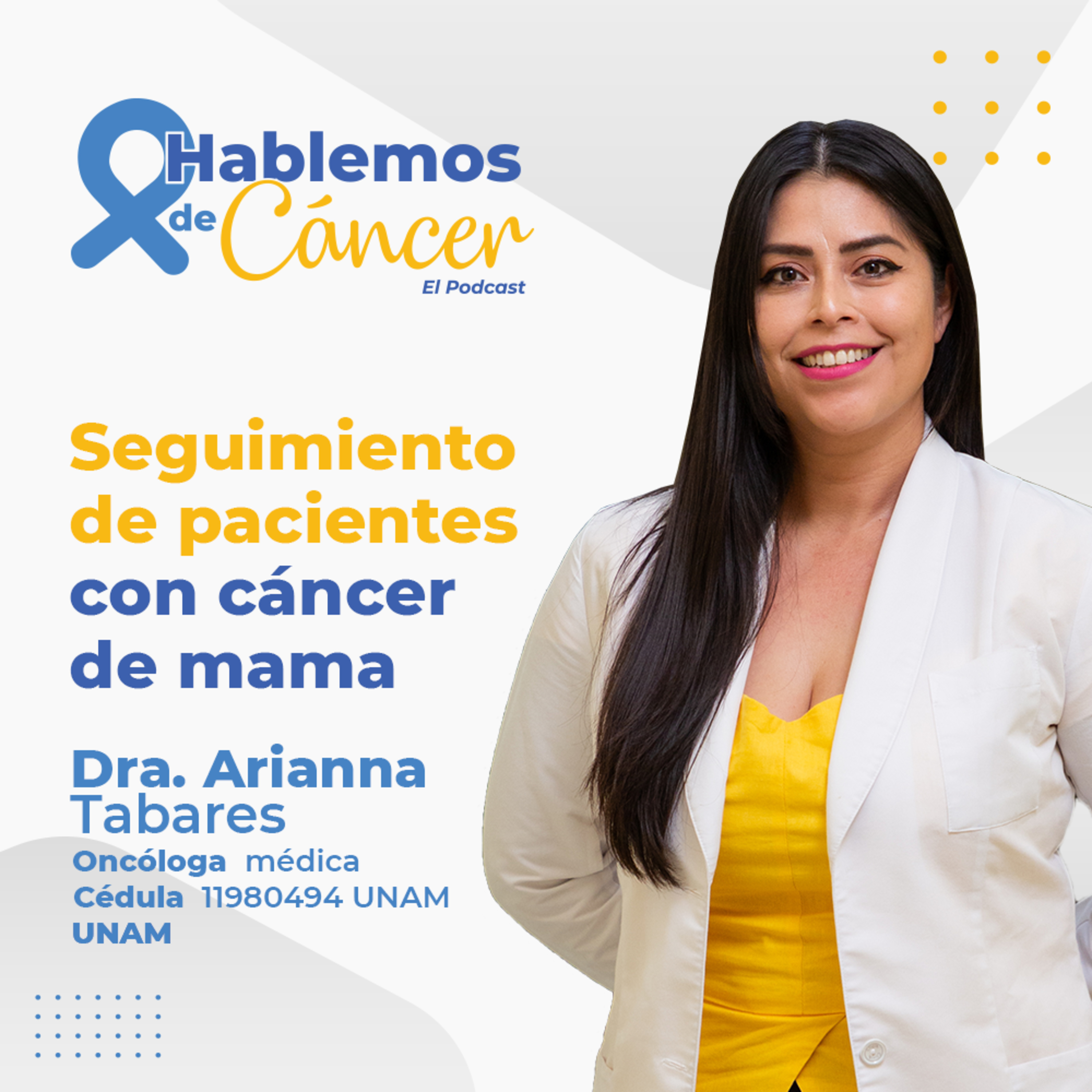 Seguimiento de pacientes con cáncer de mama | E78 episode artwork