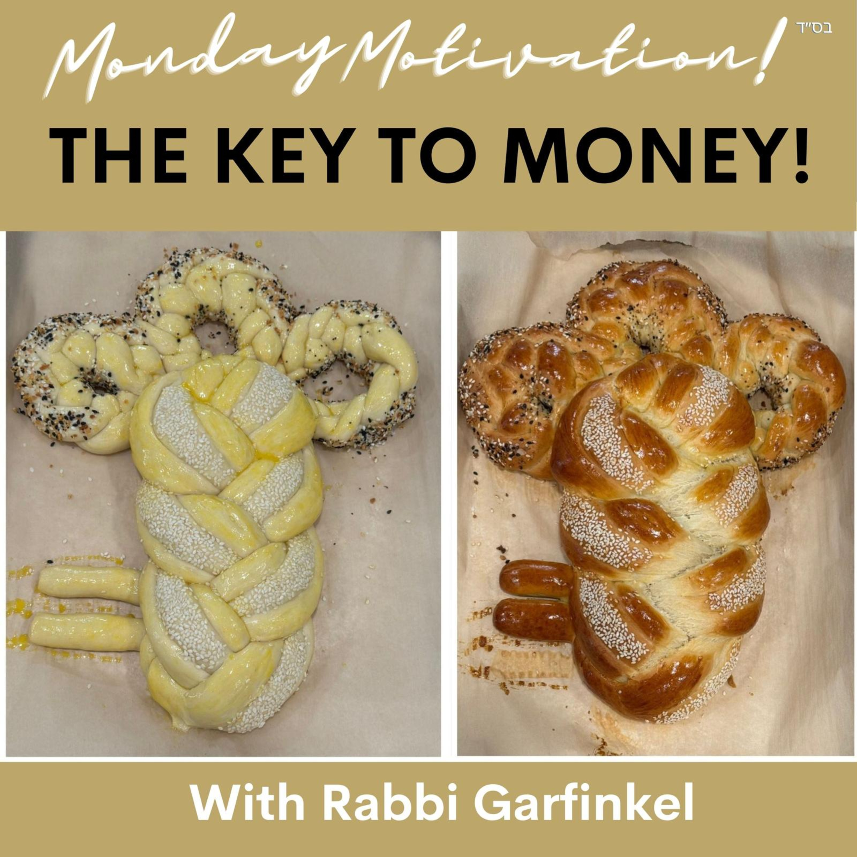 "MM-THE KEY TO MONEY!” Monday Motivation w/Rabbi Garfinkel 4-13-26 episode artwork