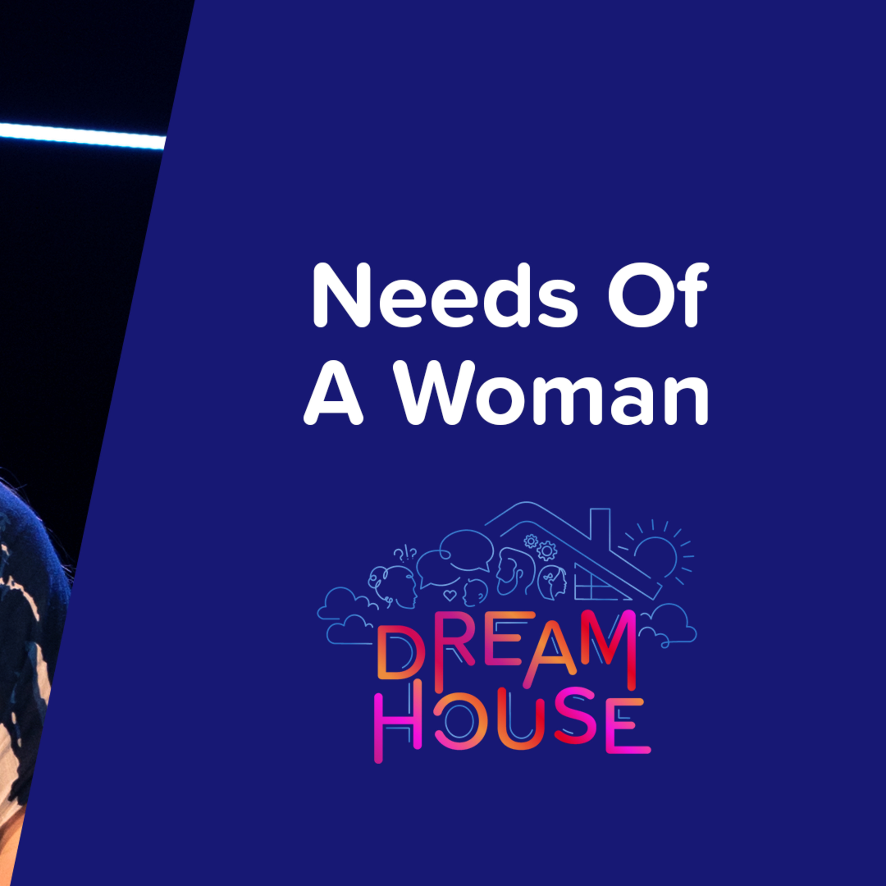 Six Love Needs of Every Wife | 'Dream House' Week Five episode artwork