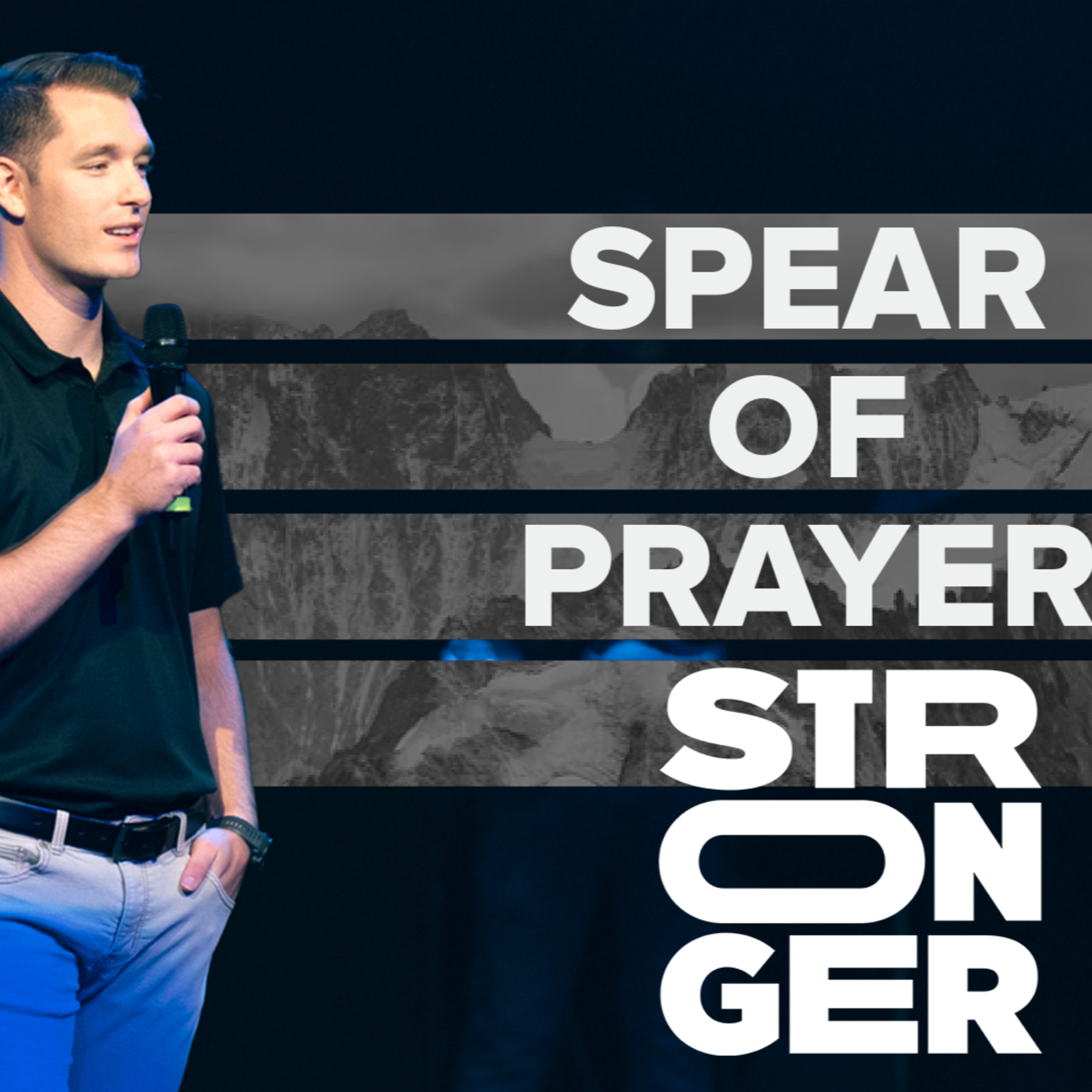 The Spear Of Prayer | 'Stronger' Week Eight episode artwork