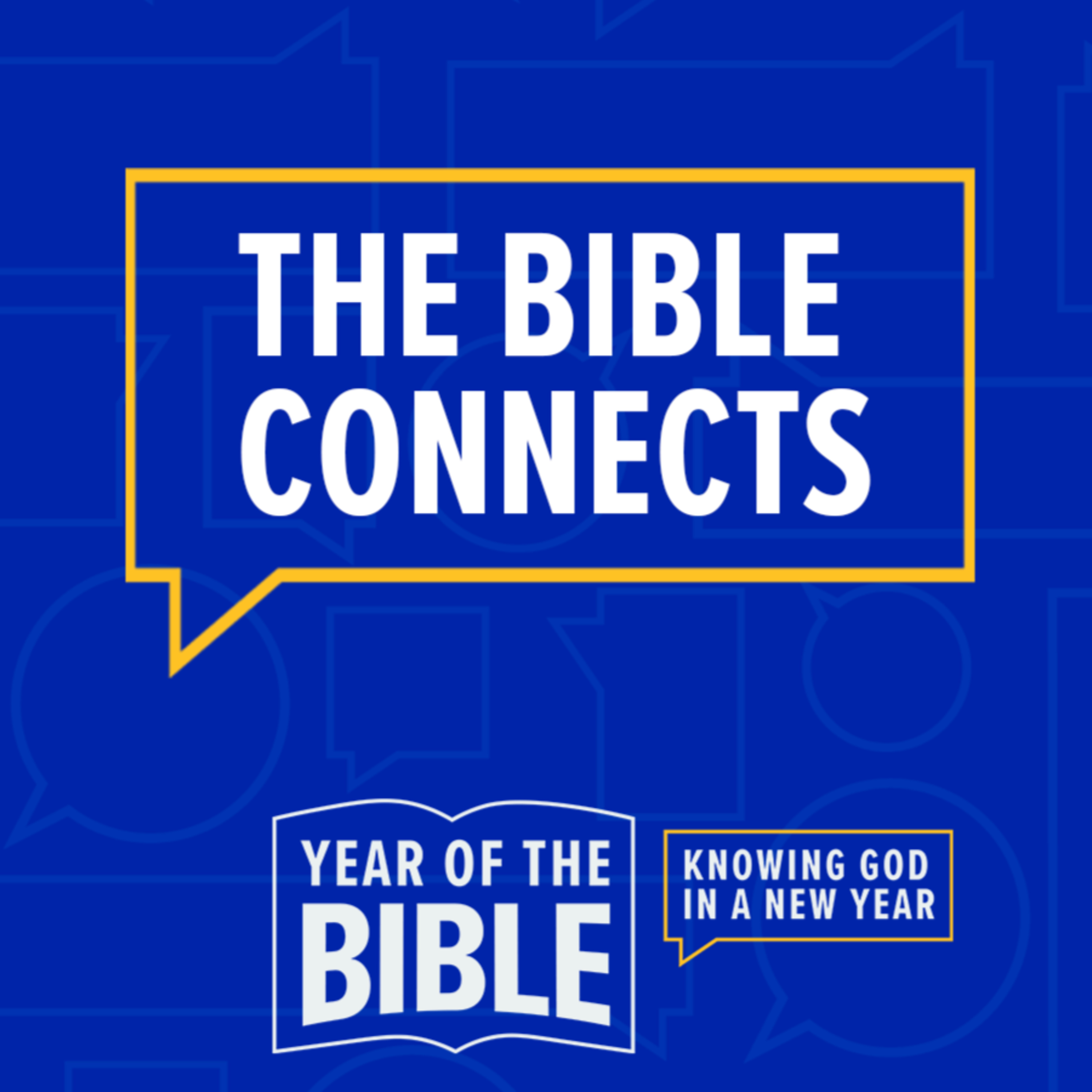 The Bible Connects | 'Year Of the Bible' Week Three episode artwork