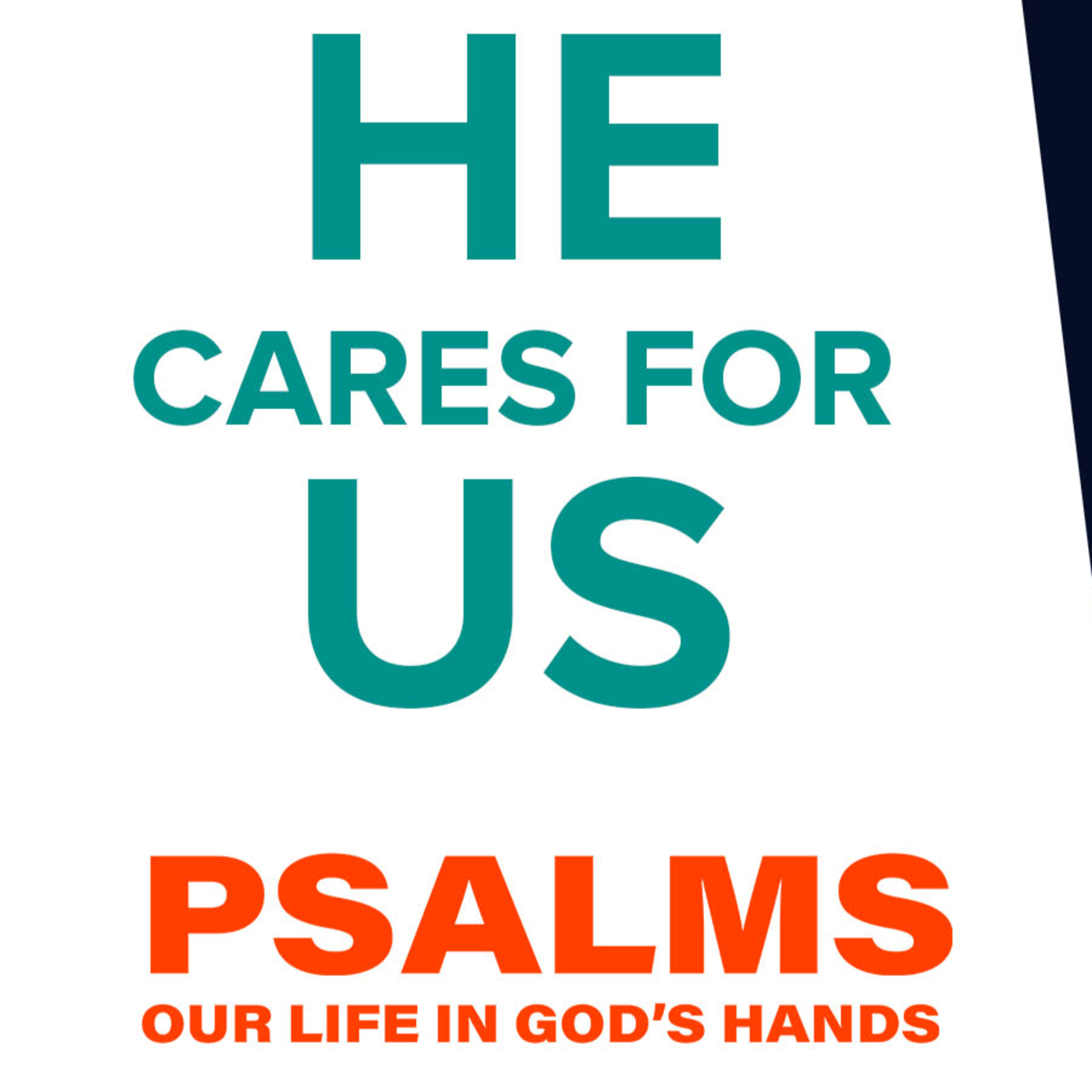 He Cares For Us | 'Psalms: Our Life in God's Hands' Week Two episode artwork