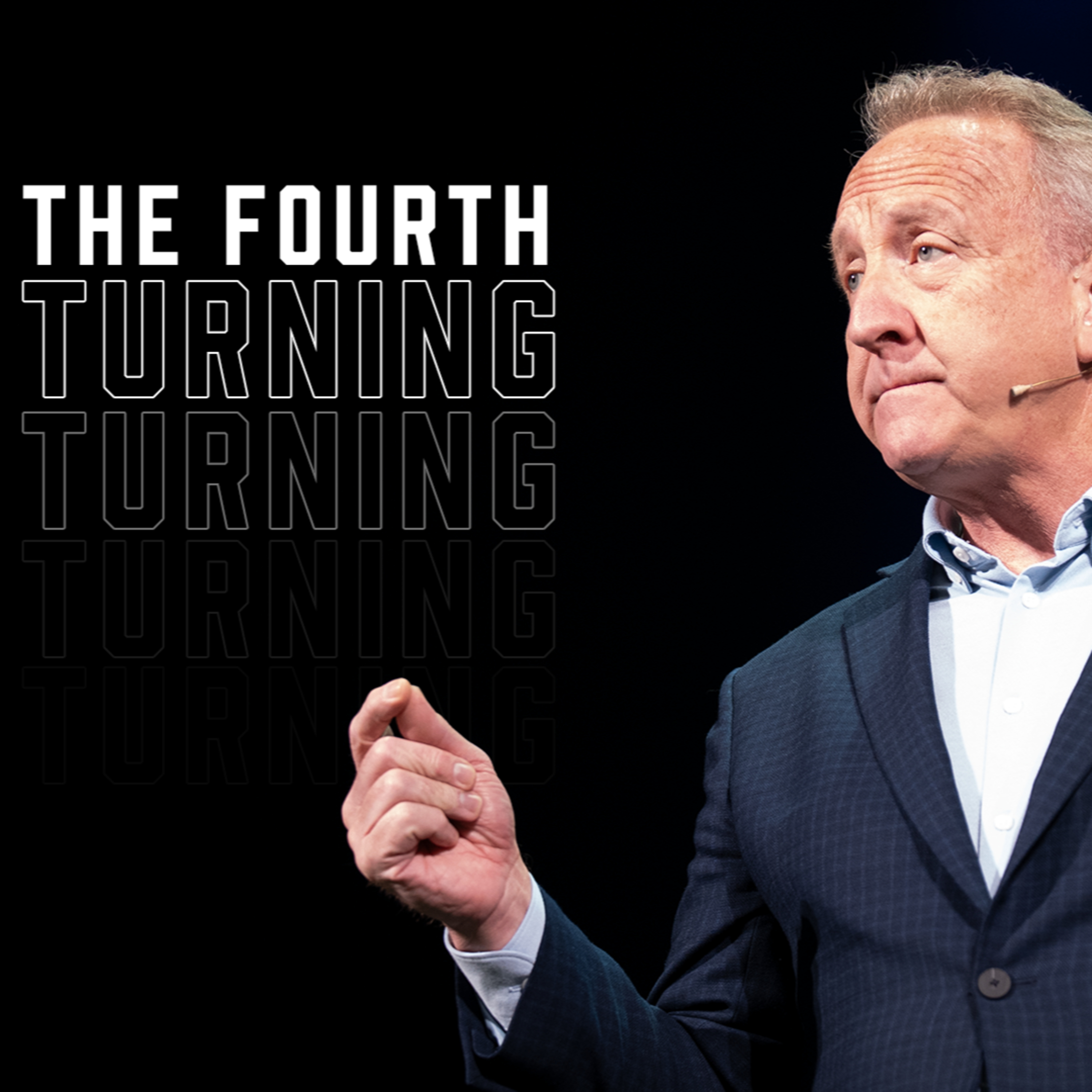 The Fourth Turning | Pastor Rob McCoy episode artwork