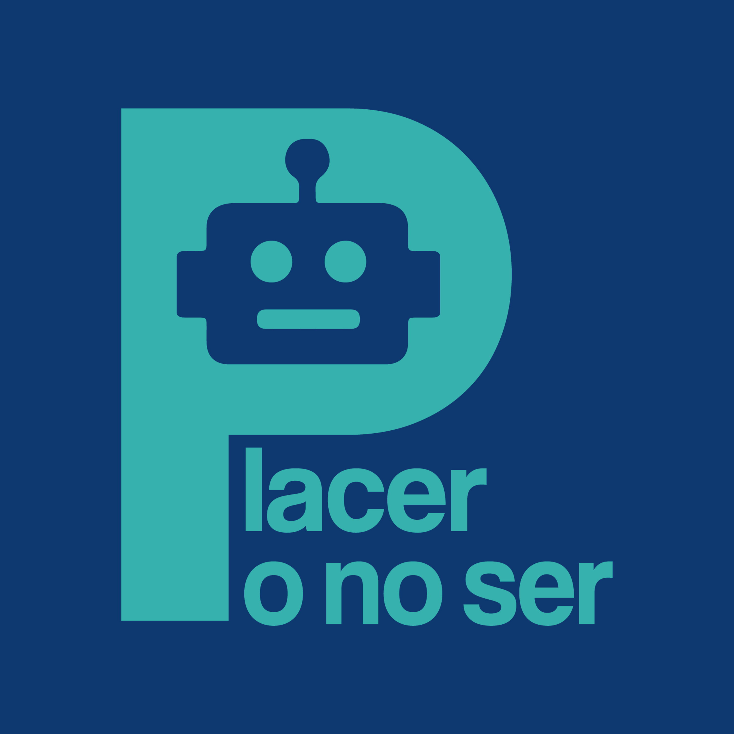 Placer o no Ser