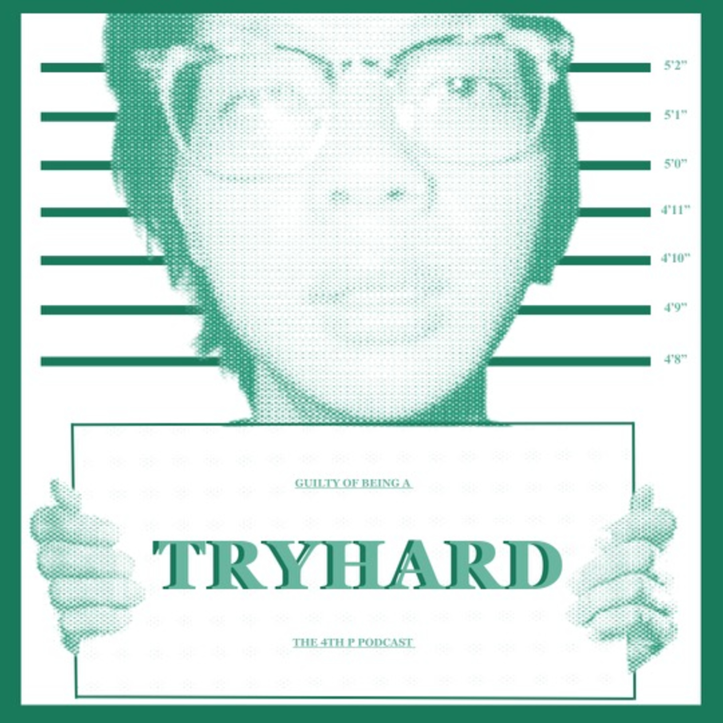 TRYHARD episode artwork