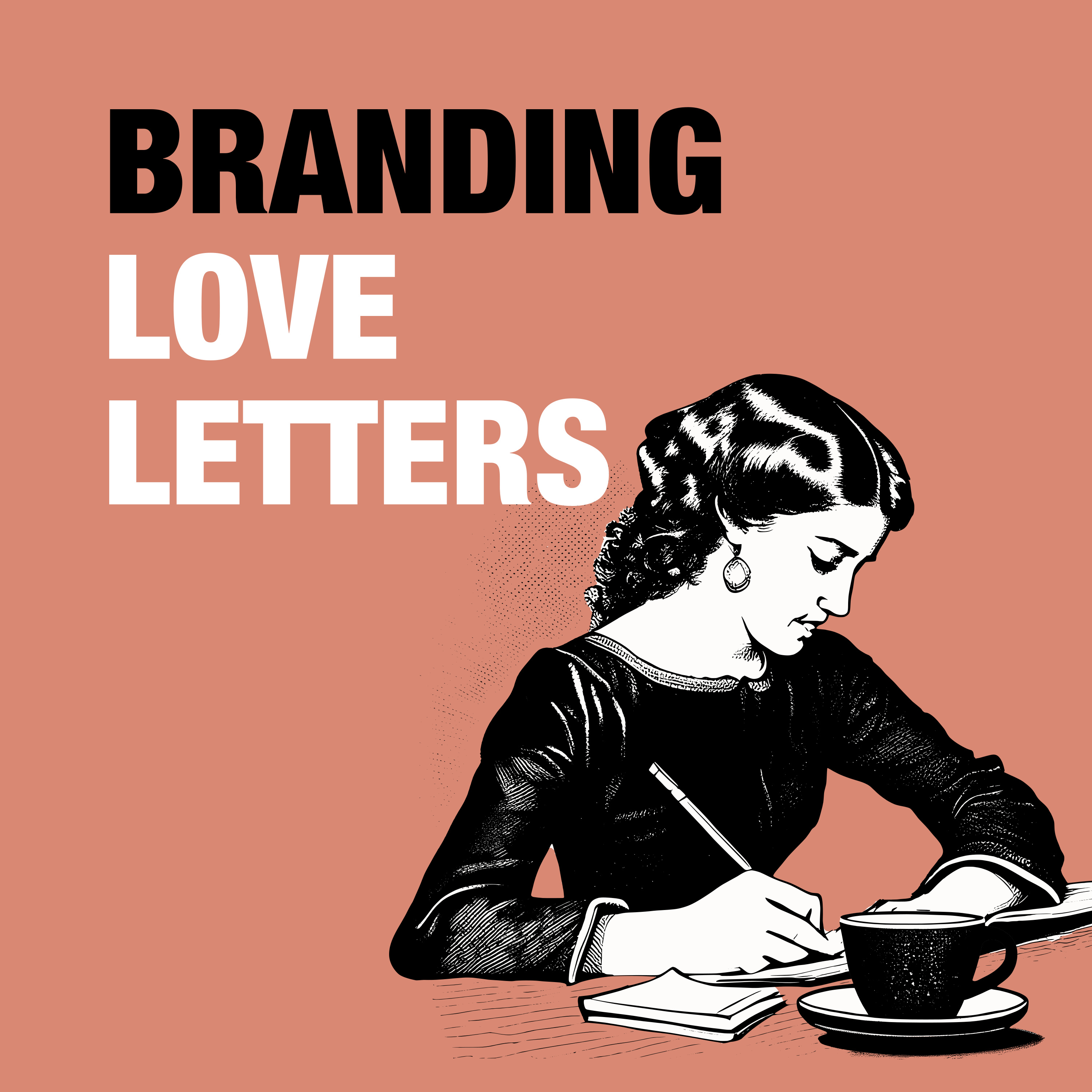 Branding Love Letters