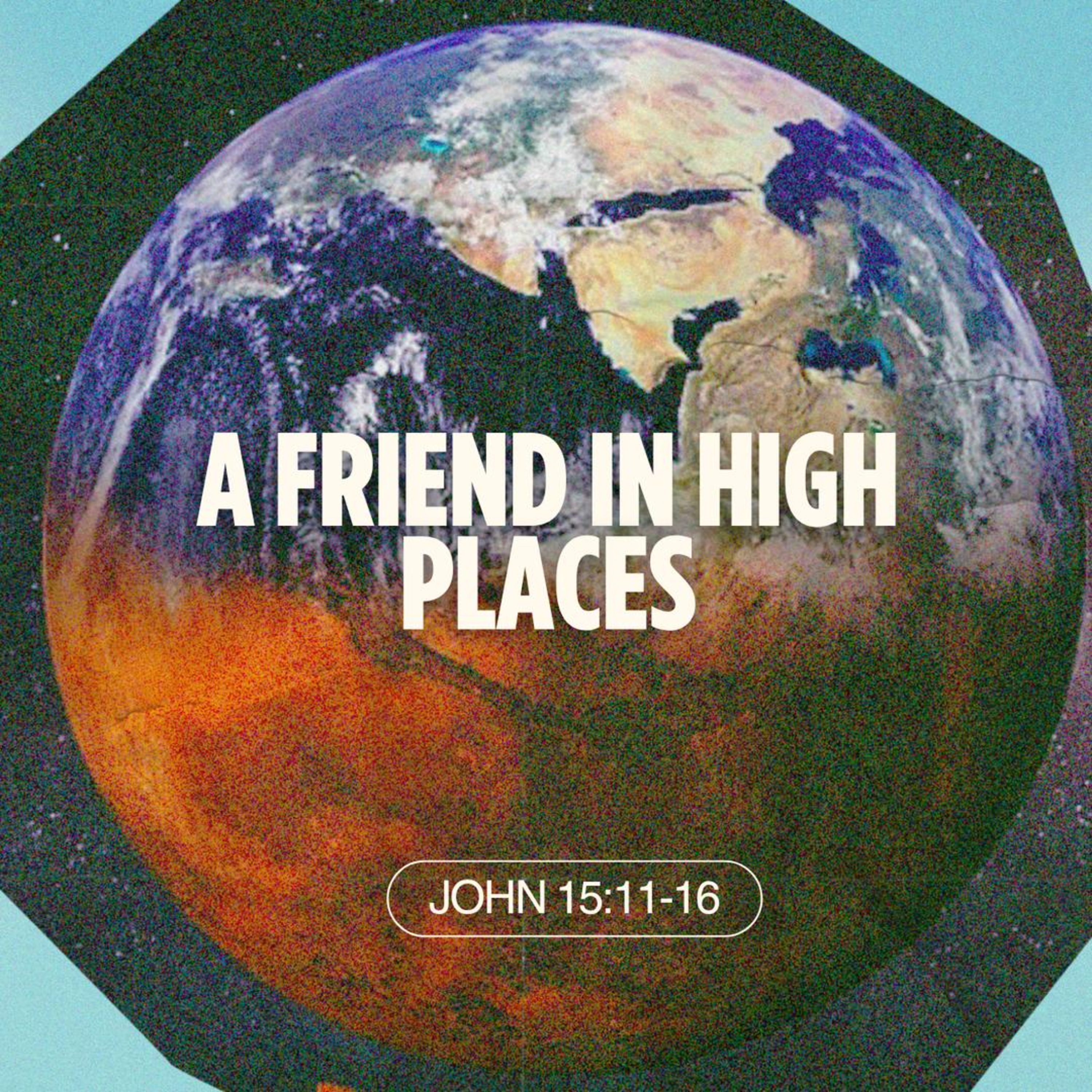 A Friend In High Places