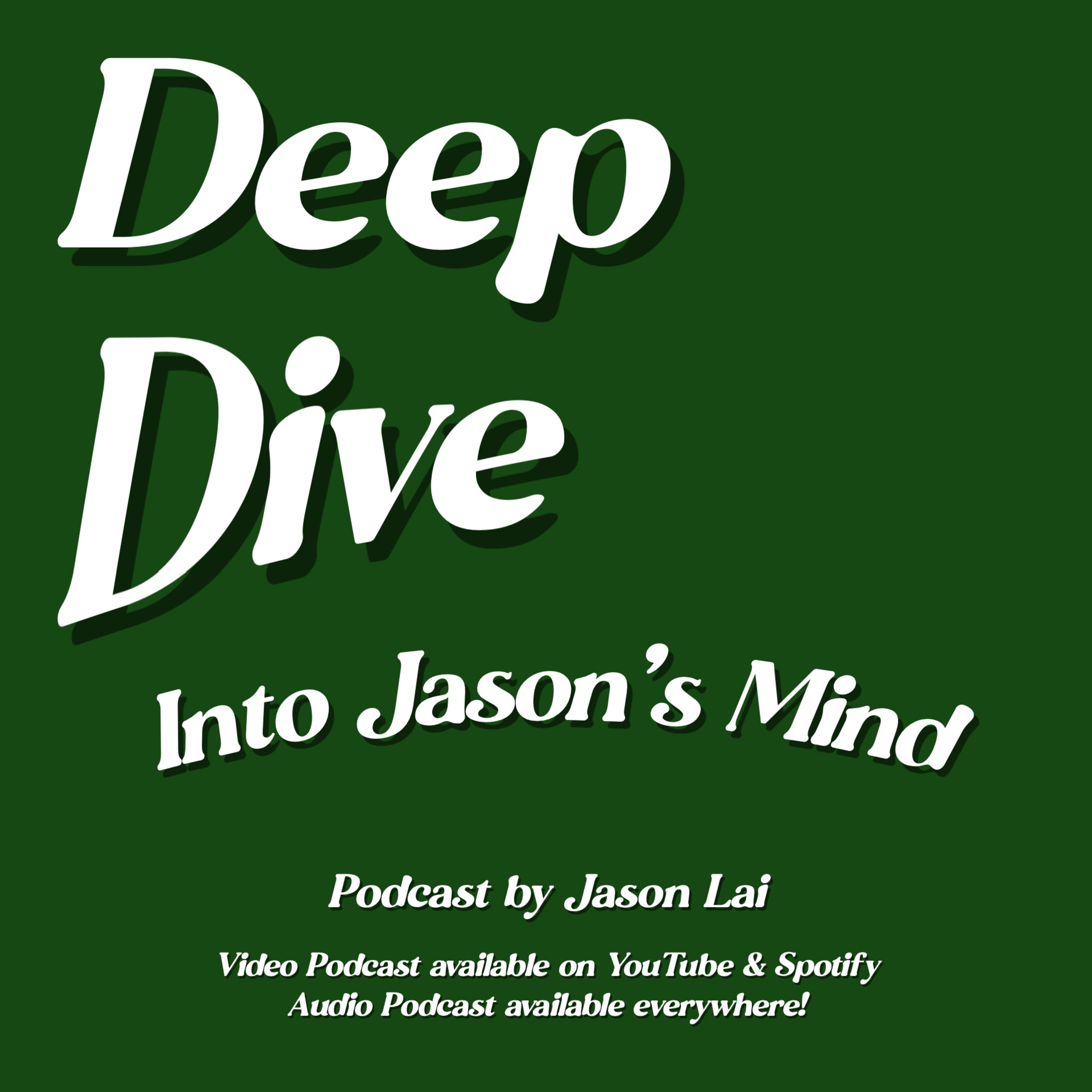 Deep Dive Into Jason\'s Mind