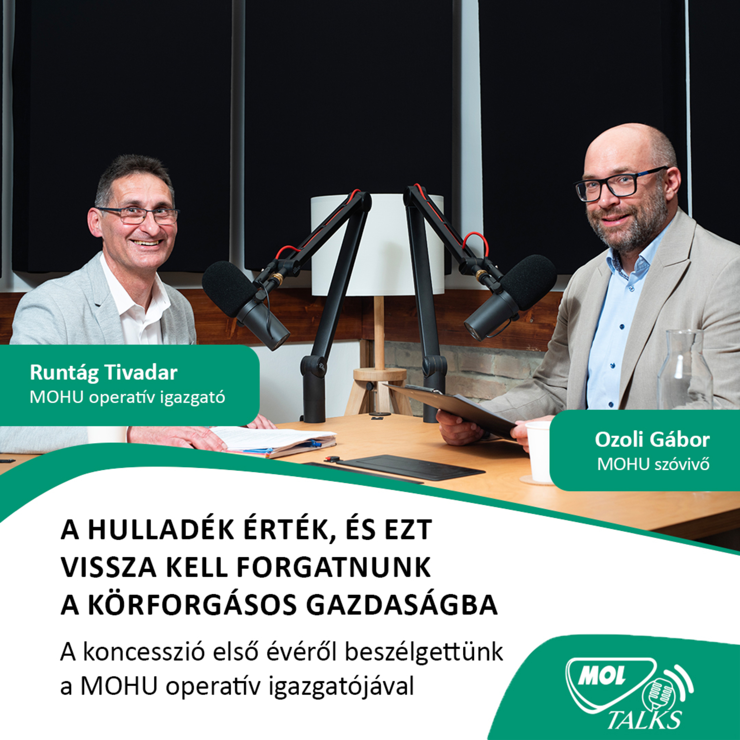 A hulladék érték, és ezt vissza kell forgatnunk a körforgásos gazdaságba – MOL Talks #06