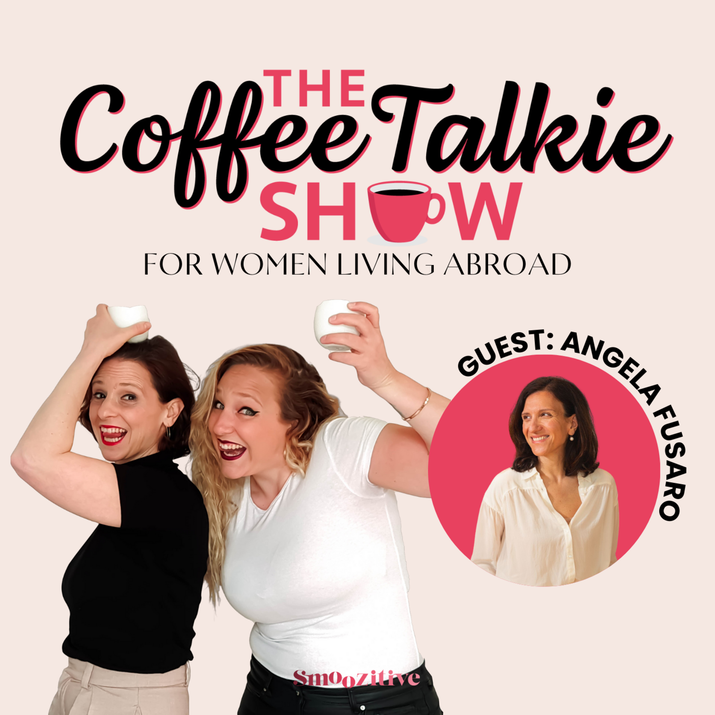 The Coffee Talkie Show: For Women Living Abroad