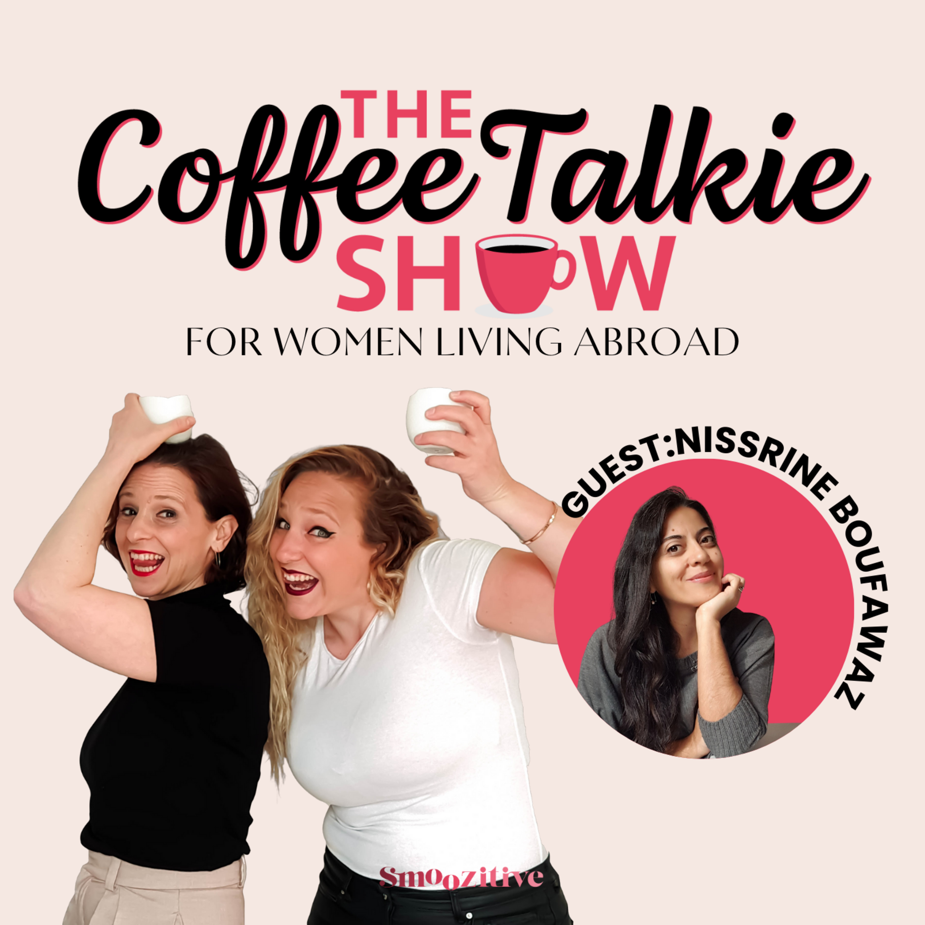 The Coffee Talkie Show: For Women Living Abroad