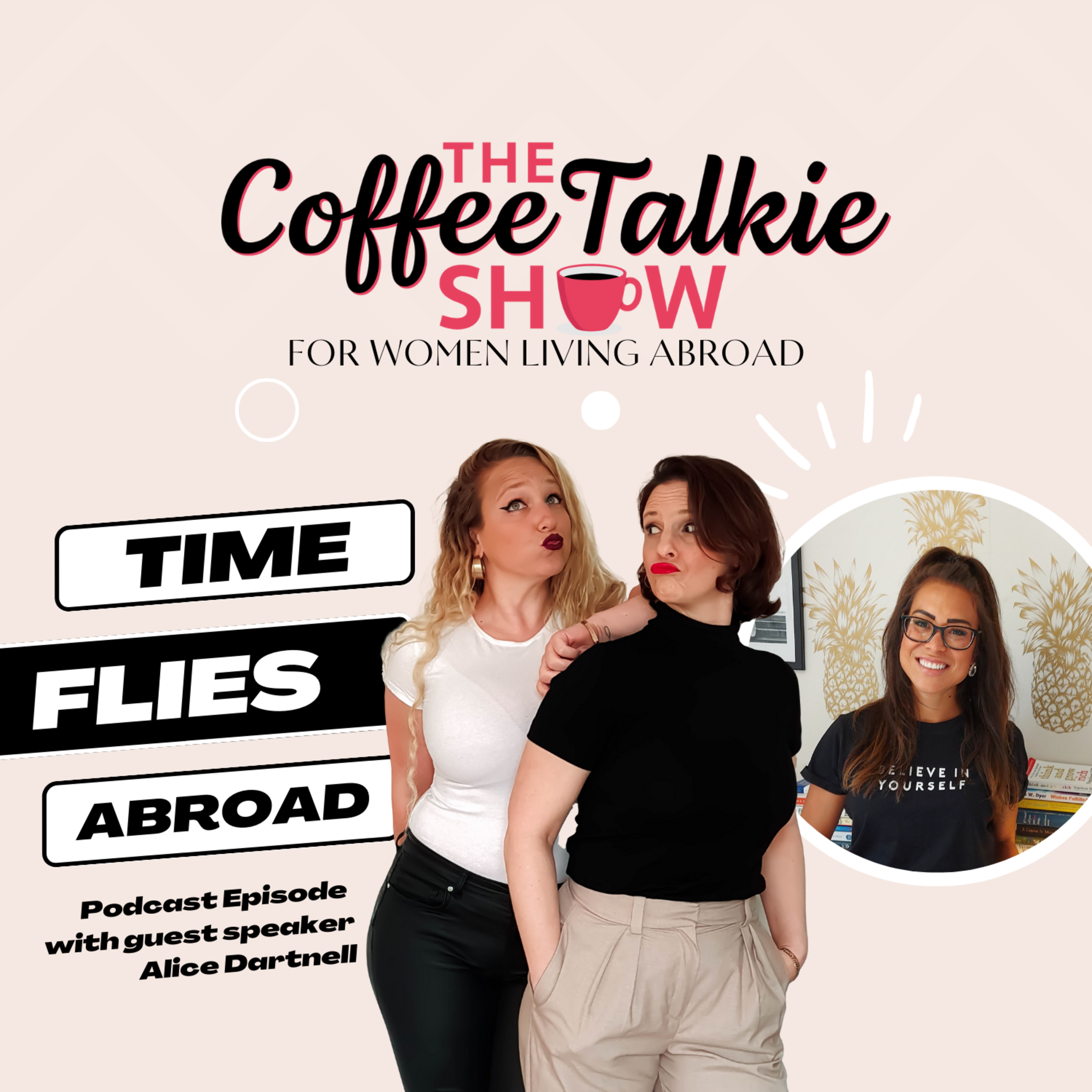 The Coffee Talkie Show: For Women Living Abroad